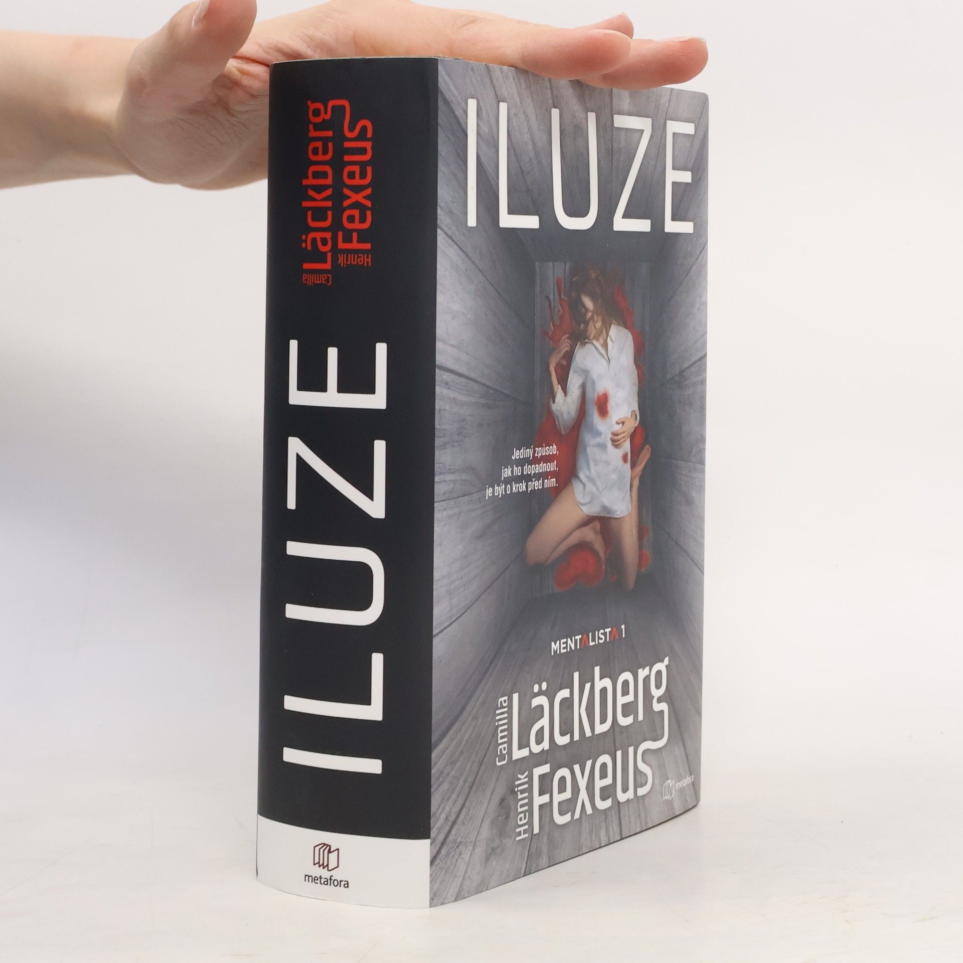 Camilla Läckberg Mentalista. 1, Iluze