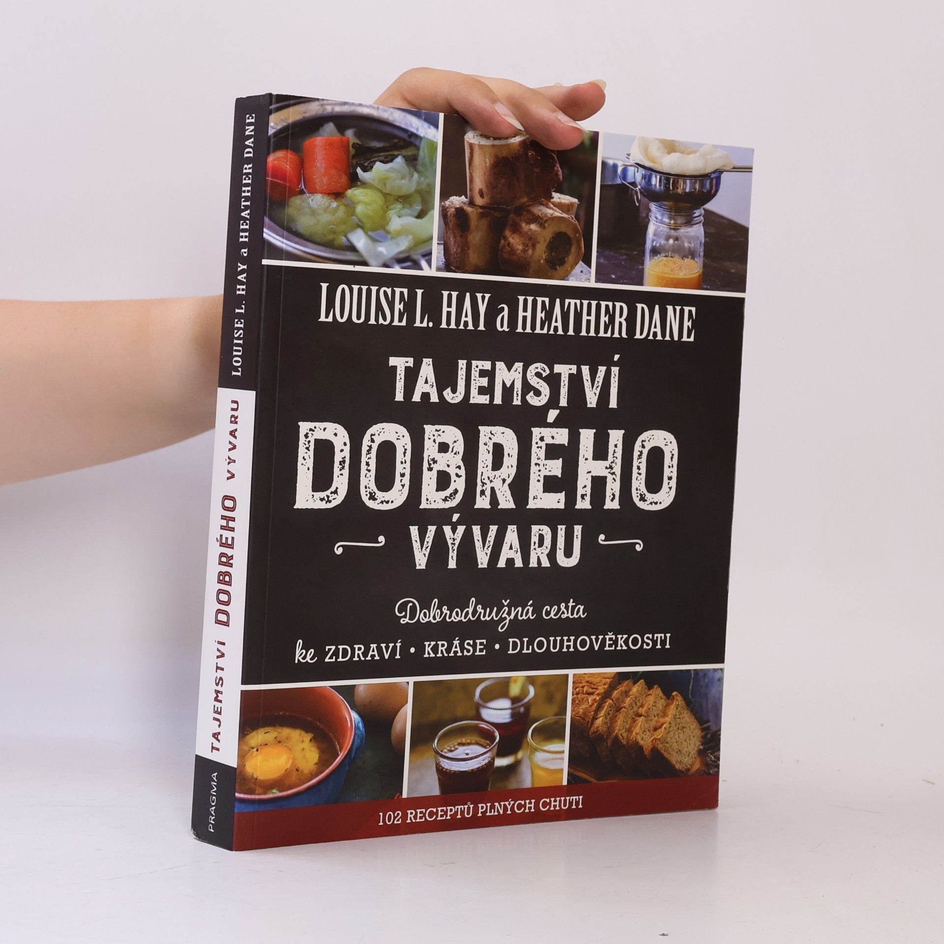 Tereza Grufíková Tajemství dobrého vývaru: Dobrodružná cesta ke zdraví, kráse a dlouhověkosti