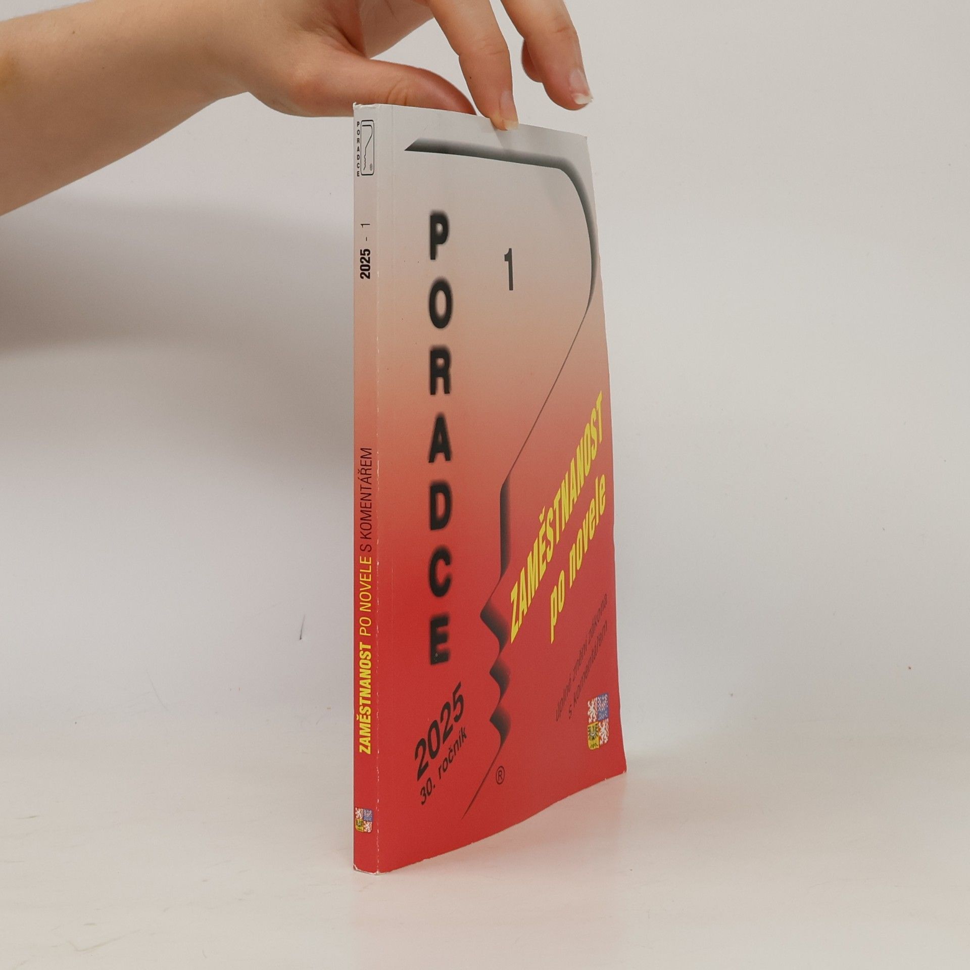 Kolektiv autorů Poradce 1/2025. Zaměstnanost po novele
