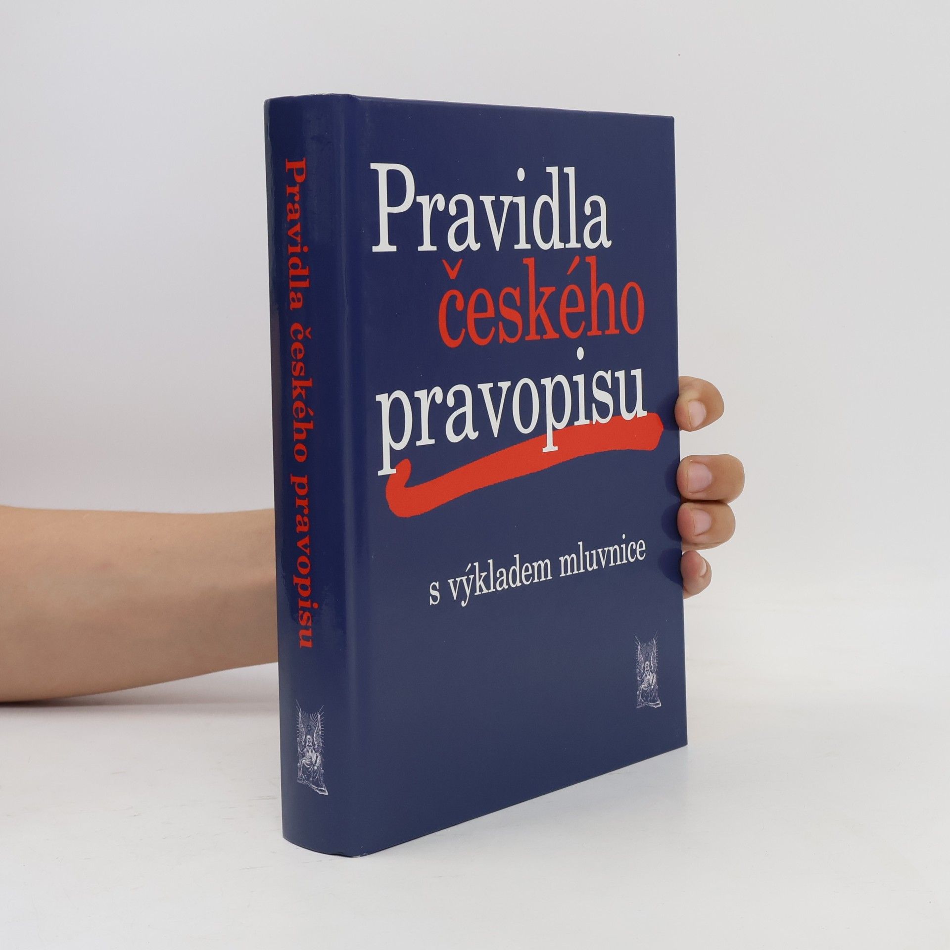 Kolektív autorov Pravidla českého pravopisu s výkladem mluvnice