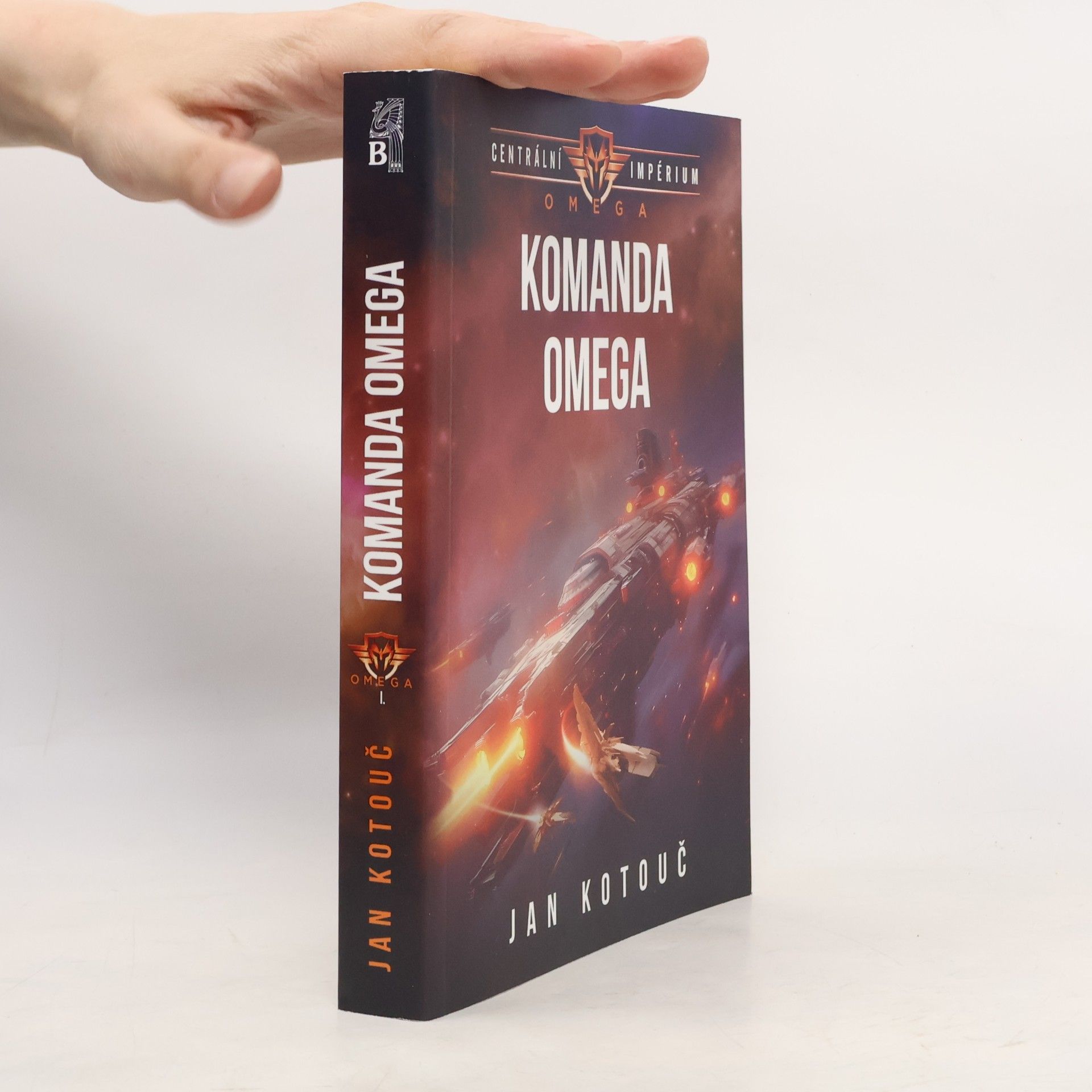 Jan Kotouč Komanda Omega (Centrální impérium: Omega 1)