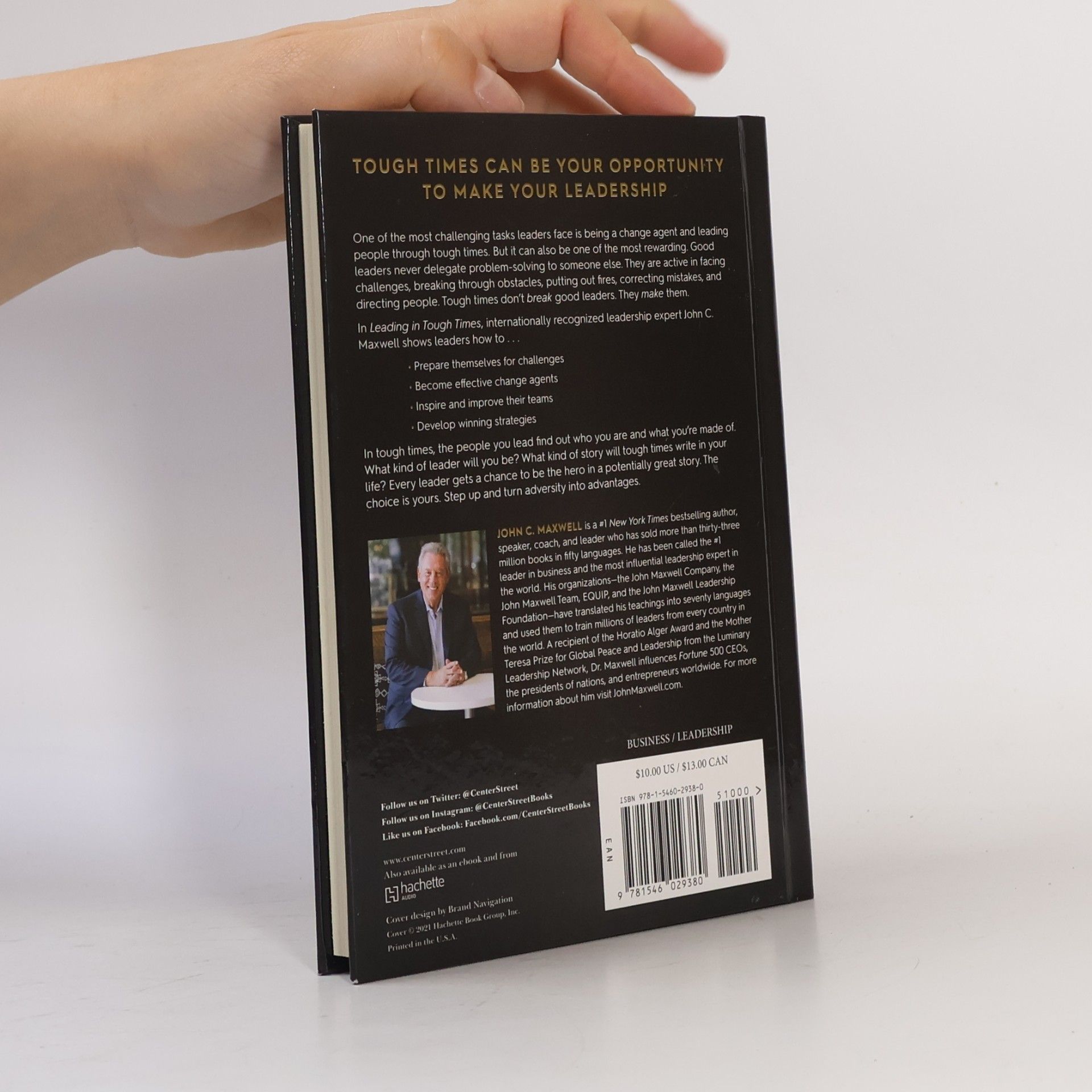 John C. Maxwell Leading in Tough Times