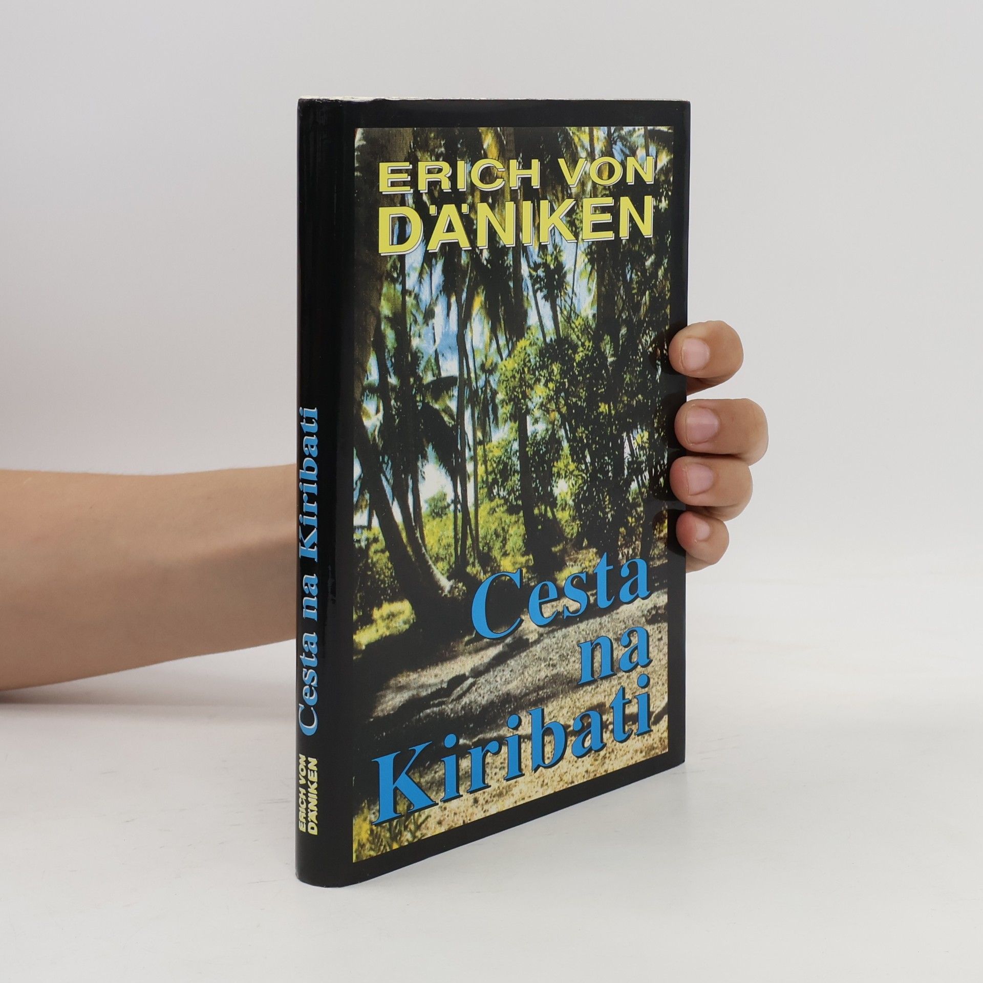 Erich von Däniken Cesta na Kiribati