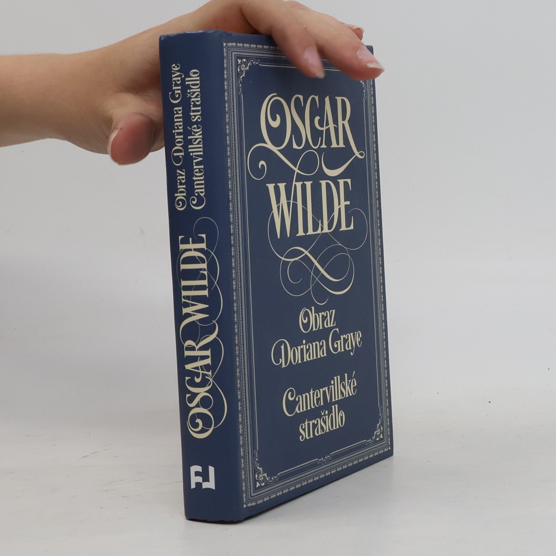 Oscar Wilde Obraz Doriana Graye. Cantervillské strašidlo