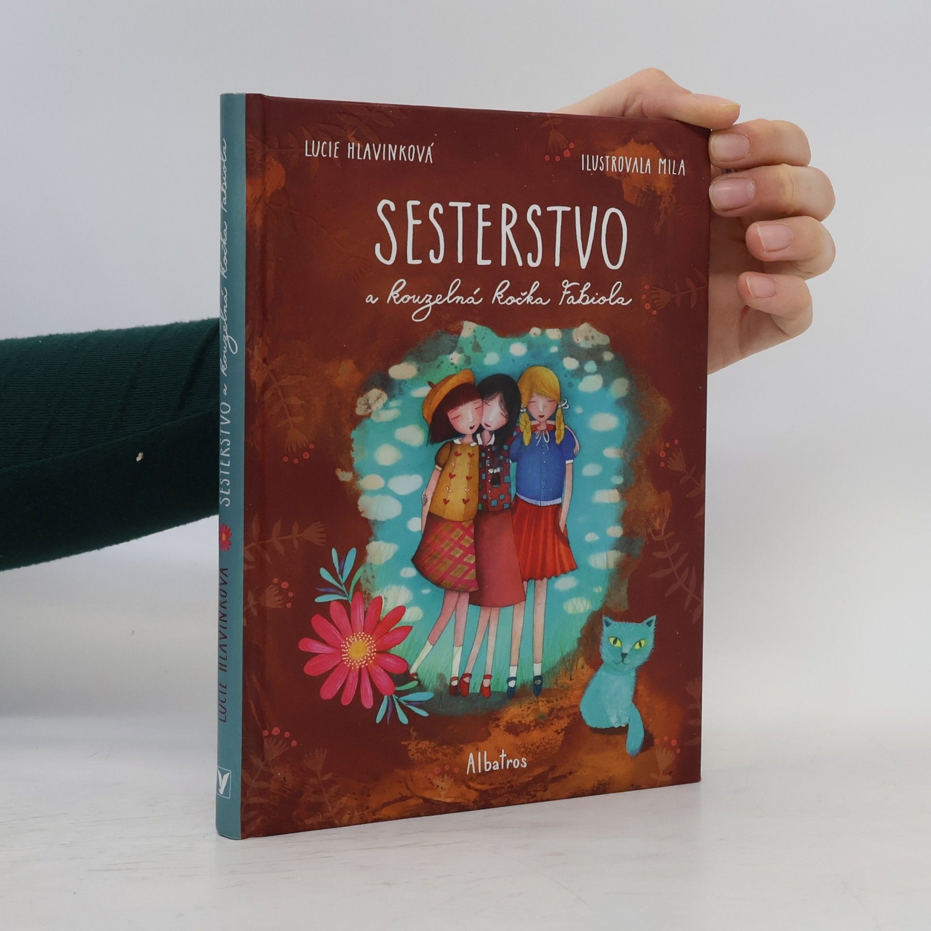 Lucie Hlavinková Sesterstvo a kouzelná kočka Fabiola