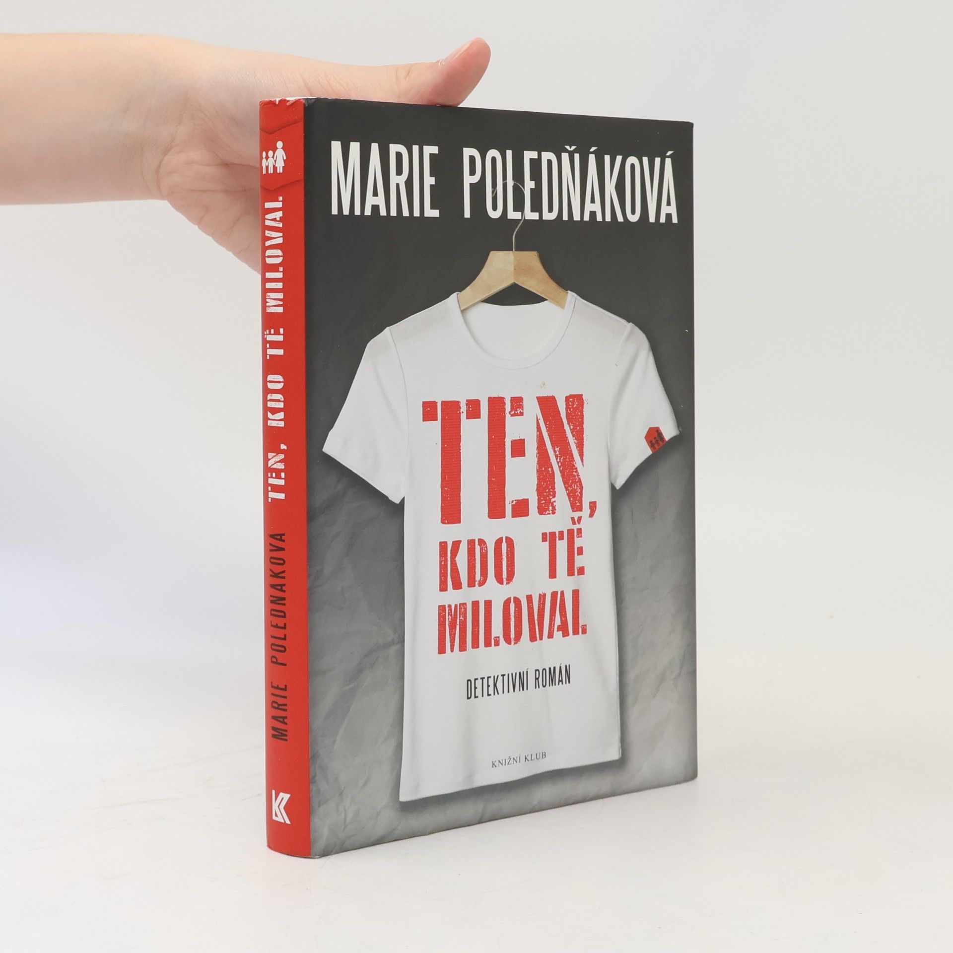Marie Poledňáková Ten, kdo tě miloval