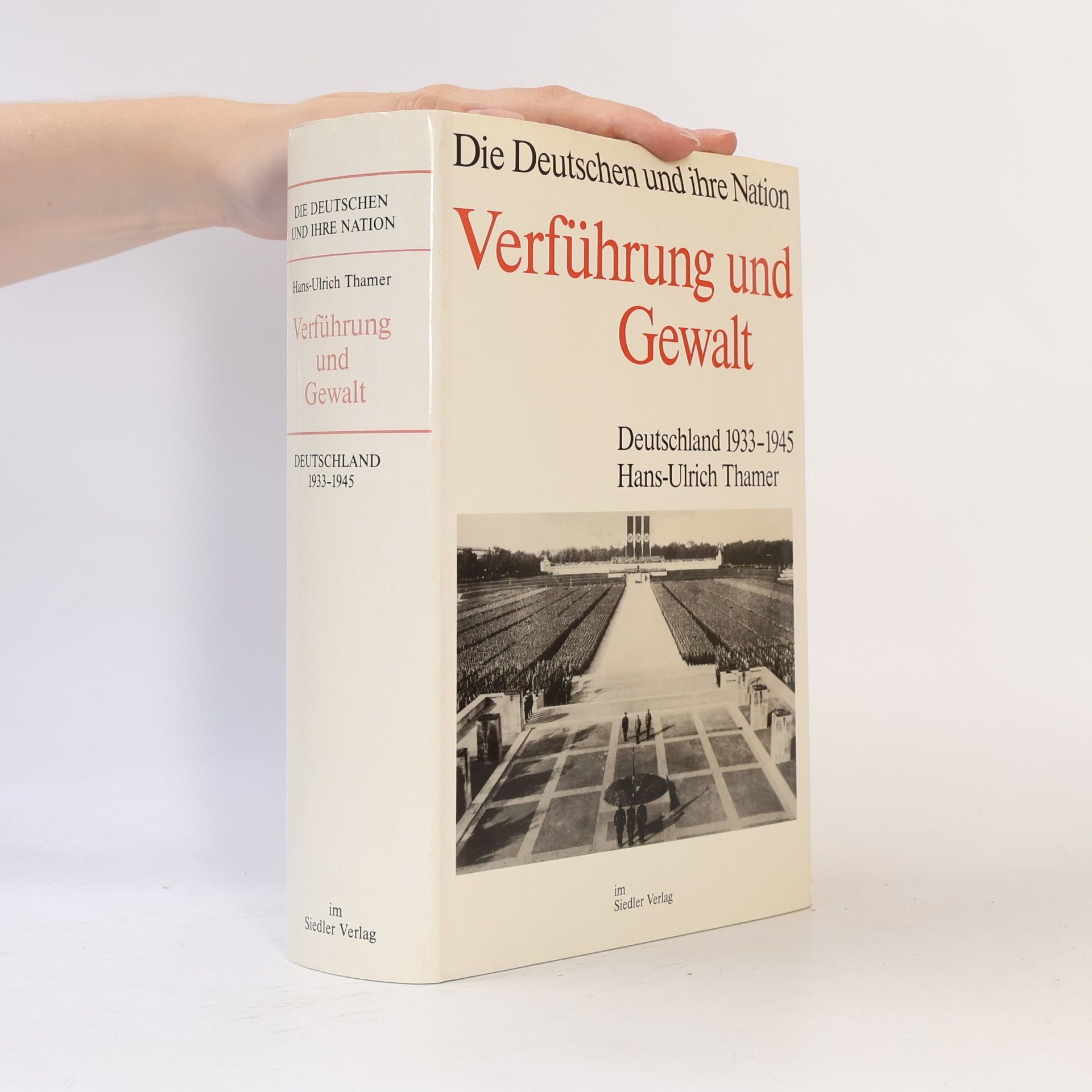 Hans Ulrich Thamer Verführung und Gewalt