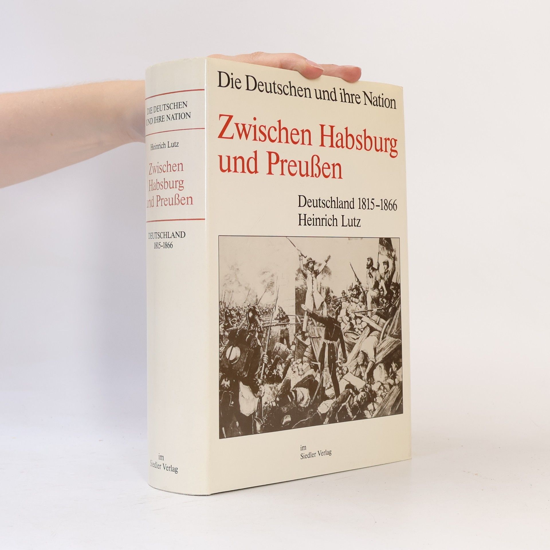 Heinrich Lutz Zwischen Habsburg und Preußen. Deutschland 1815-1866