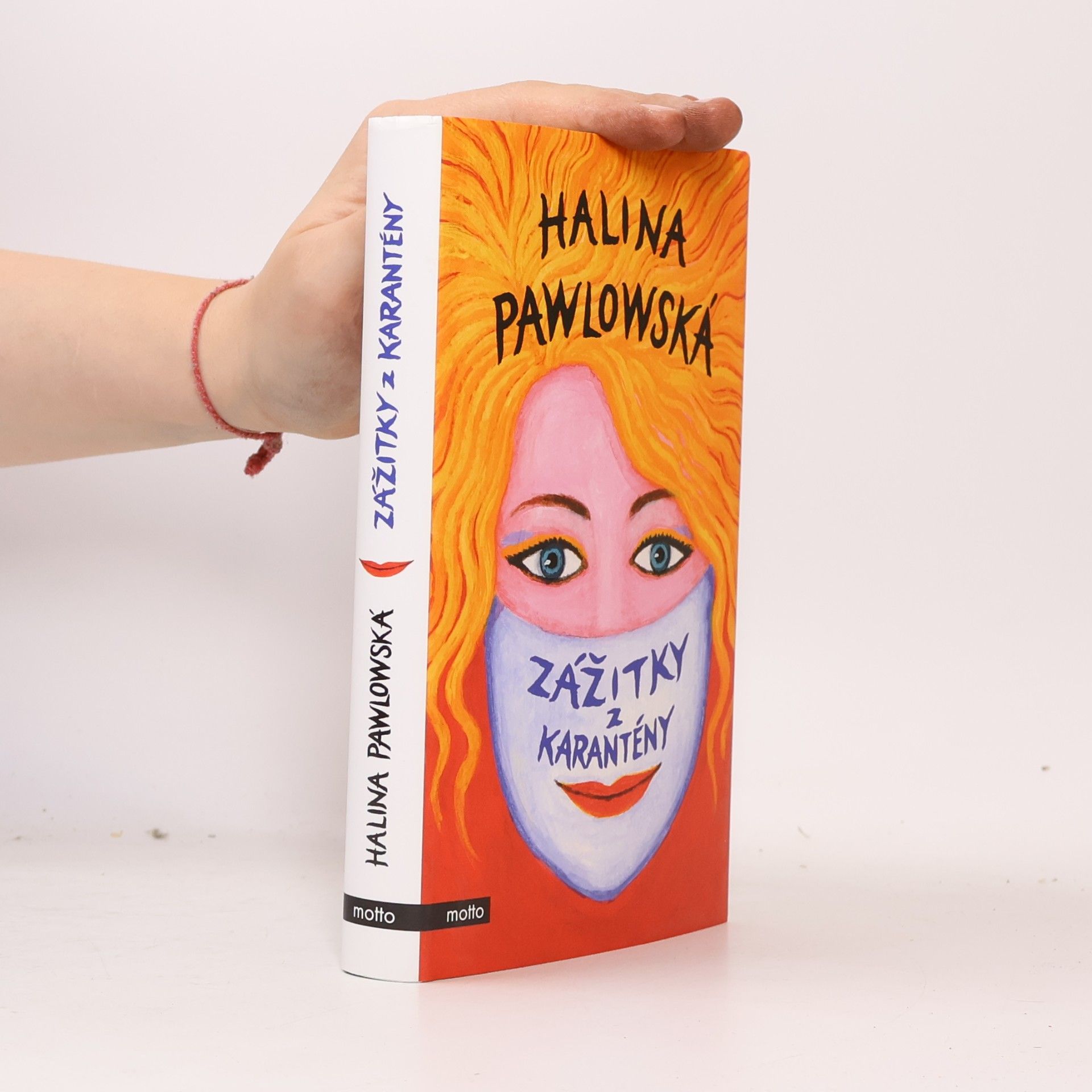 Halina Pawlowská Zážitky z karantény