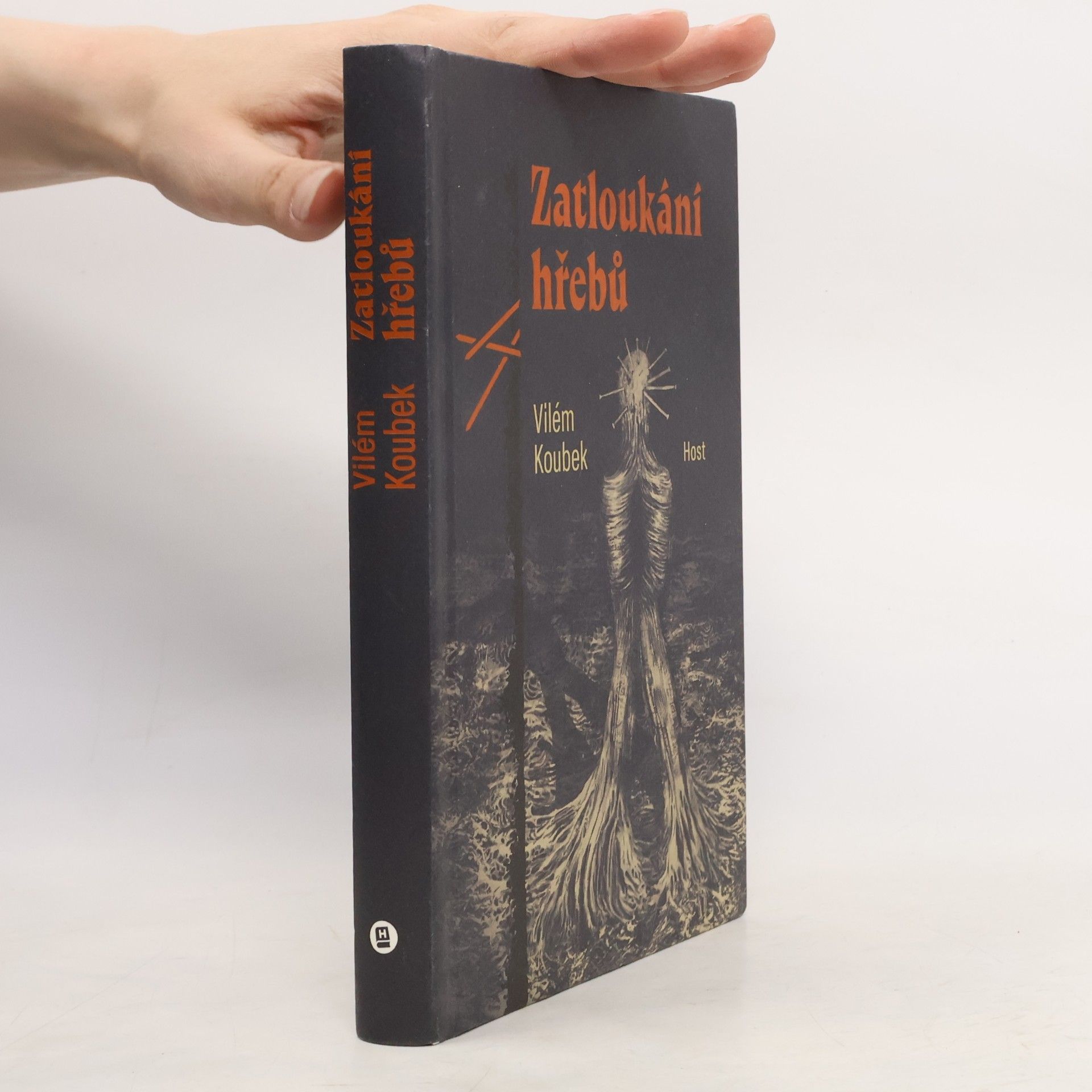 Vilém Koubek Zatloukání hřebů