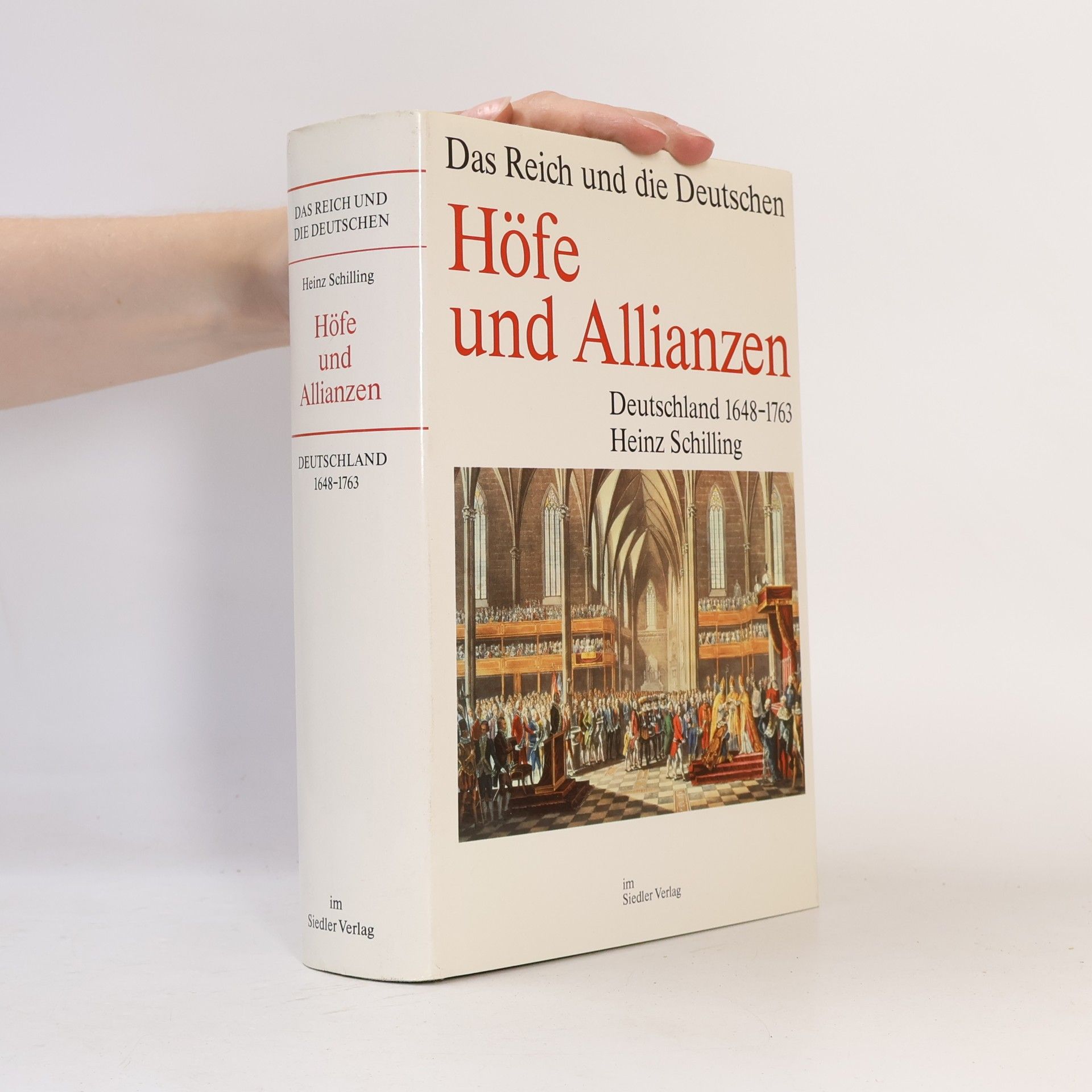 Heinz Schilling Höfe und Allianzen