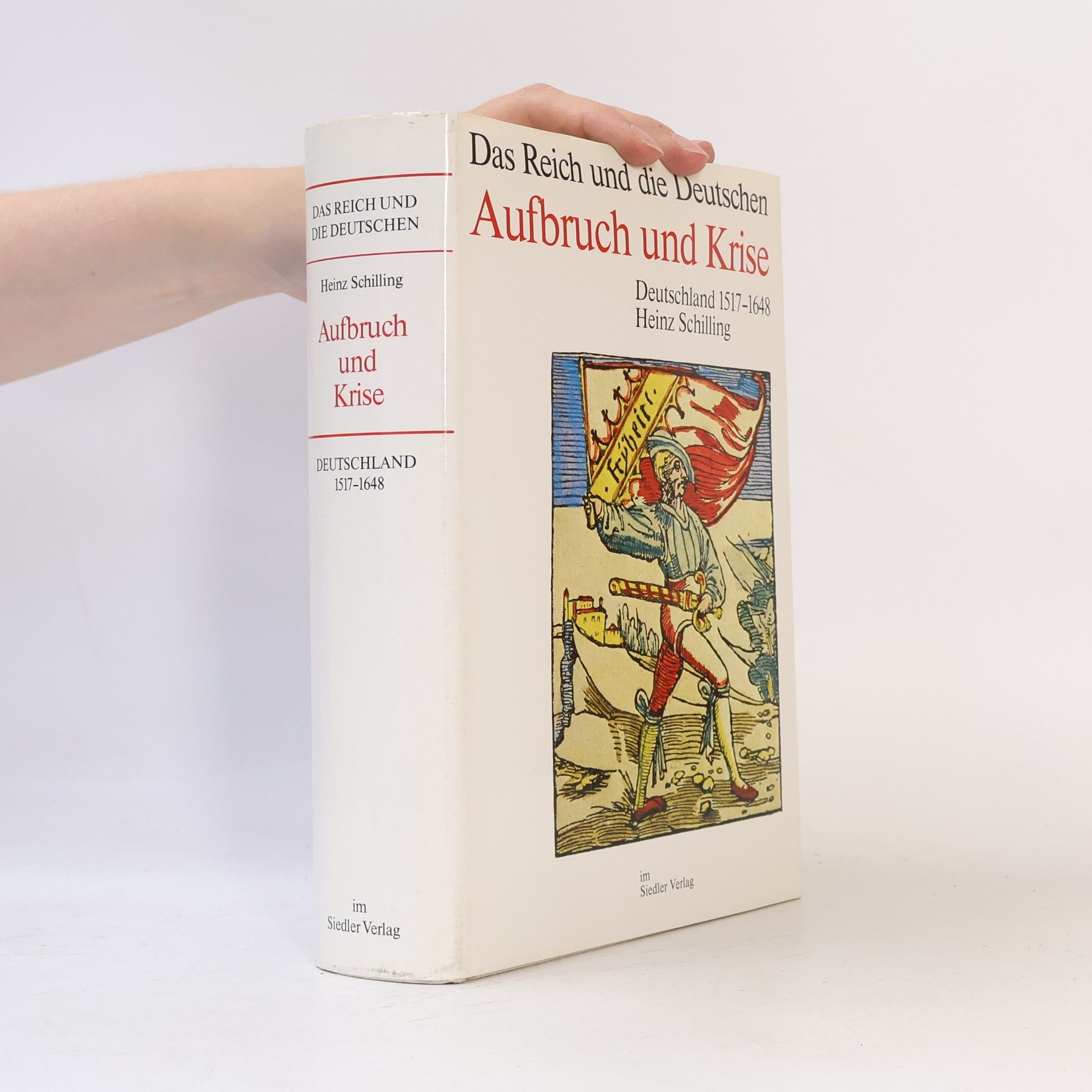 Heinz Schilling Aufbruch und Krise