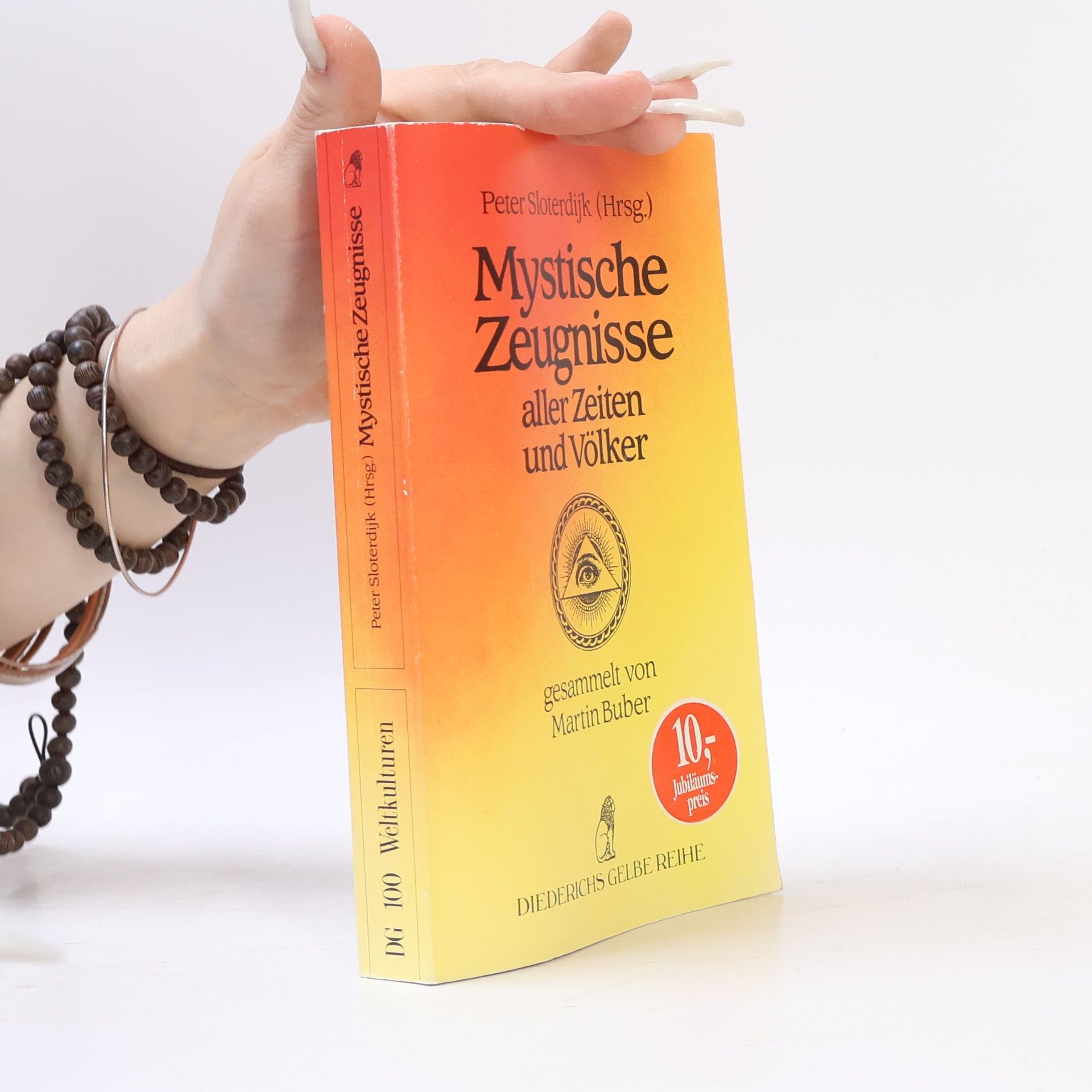 Peter Sloterdijk Mystische Zeugnisse aller Zeiten und Völker