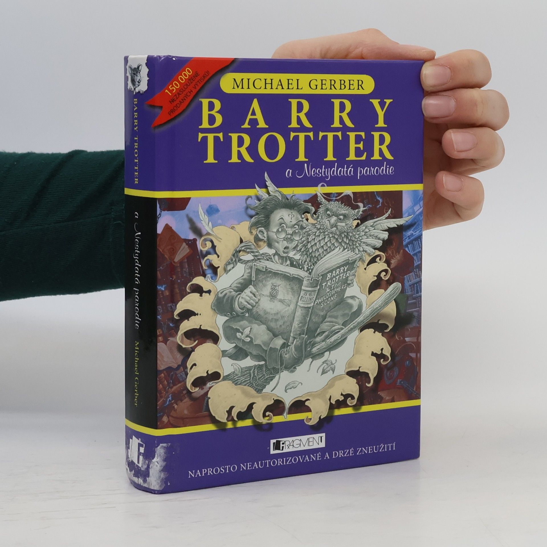 Michael Gerber Barry Trotter a Nestydatá parodie