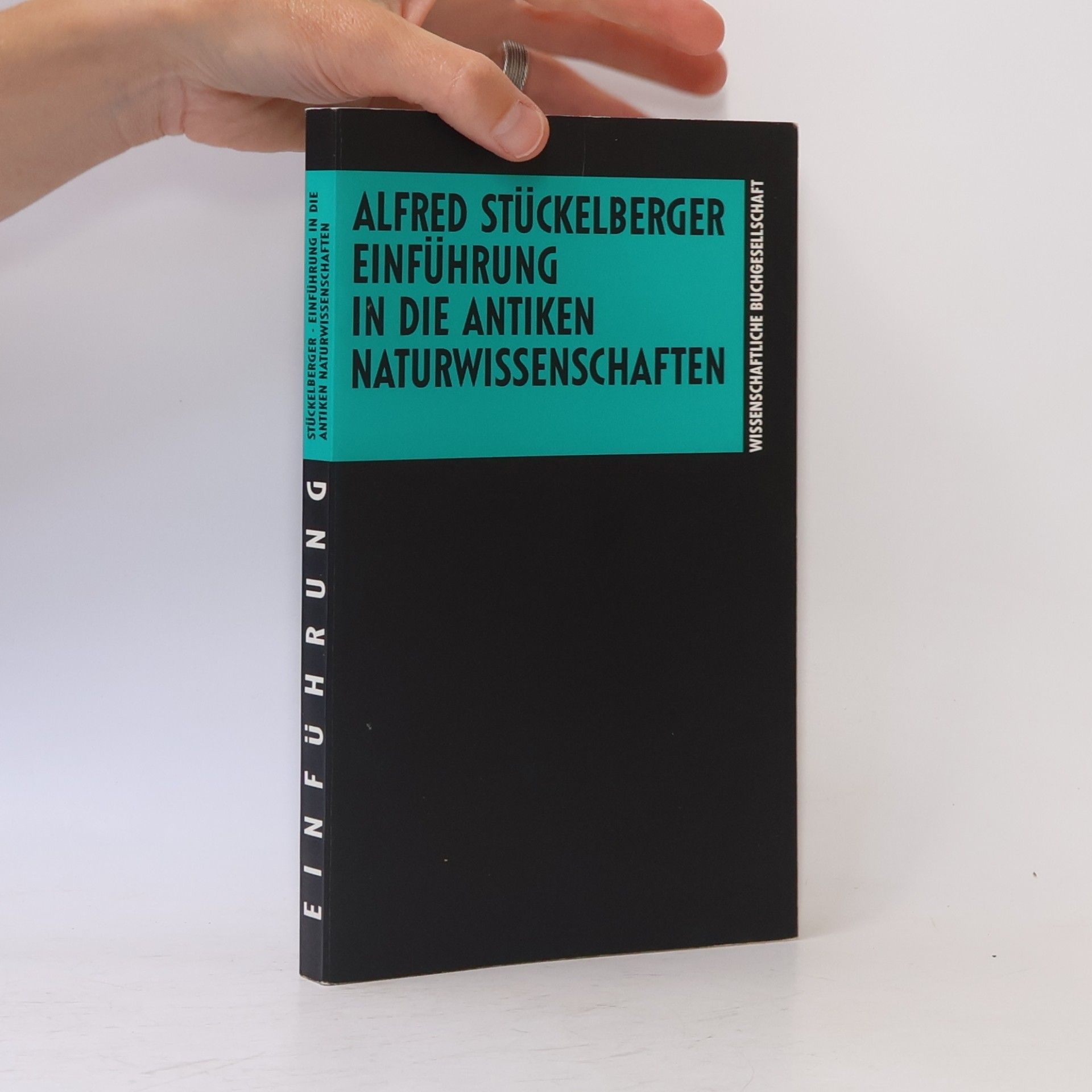Alfred Stückelberger Einführung in die antiken Naturwissenschaften