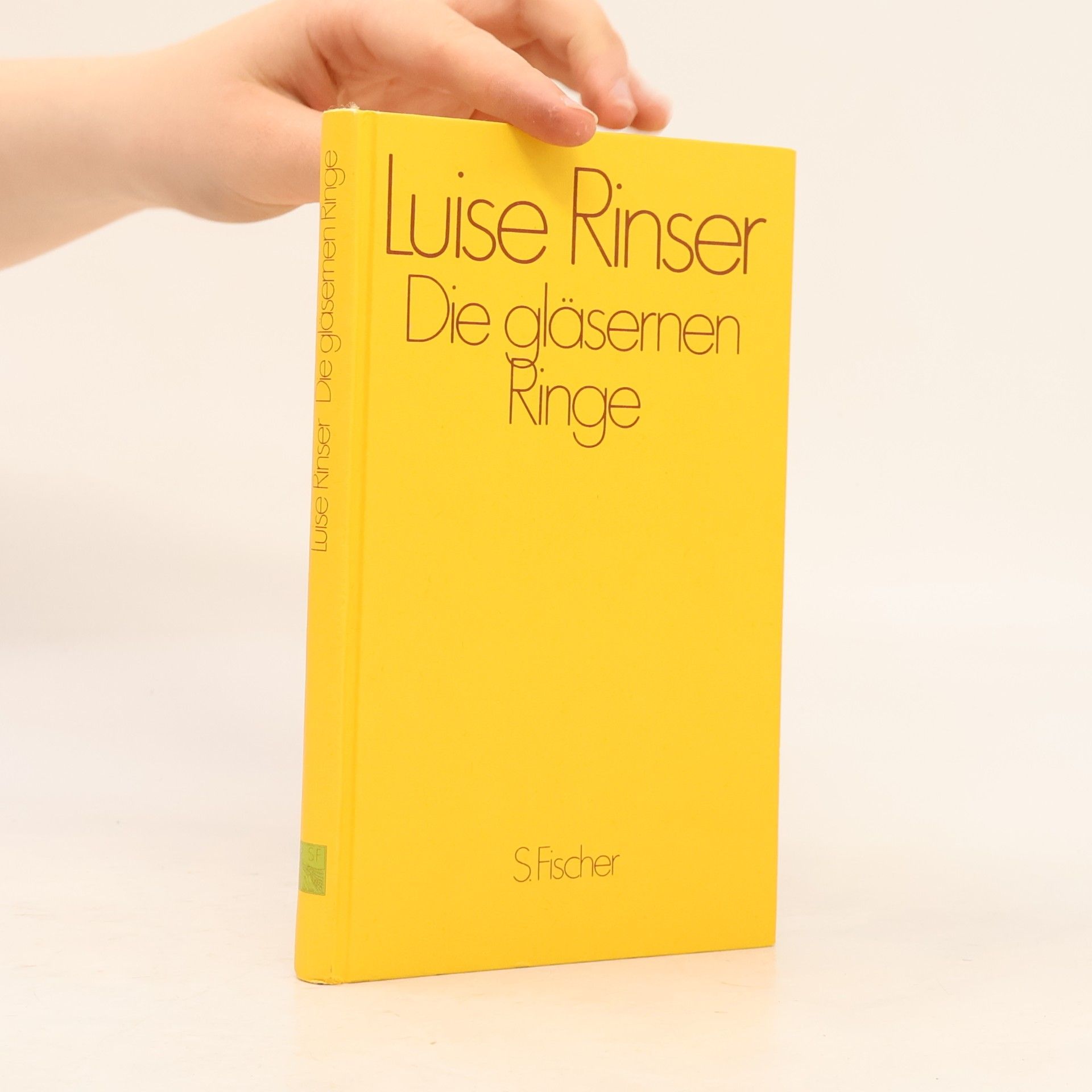 Luise Rinser Die gläsernen Ringe