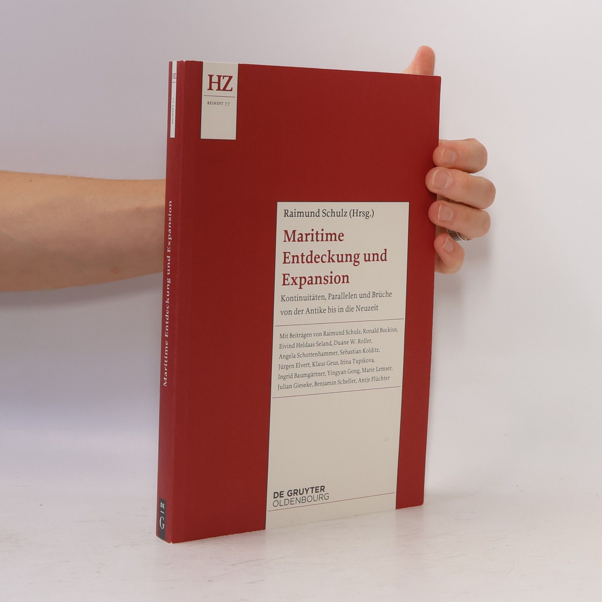 Historische Zeitschrift / Beihefte - 77: Maritime Entdeckung und Expansion