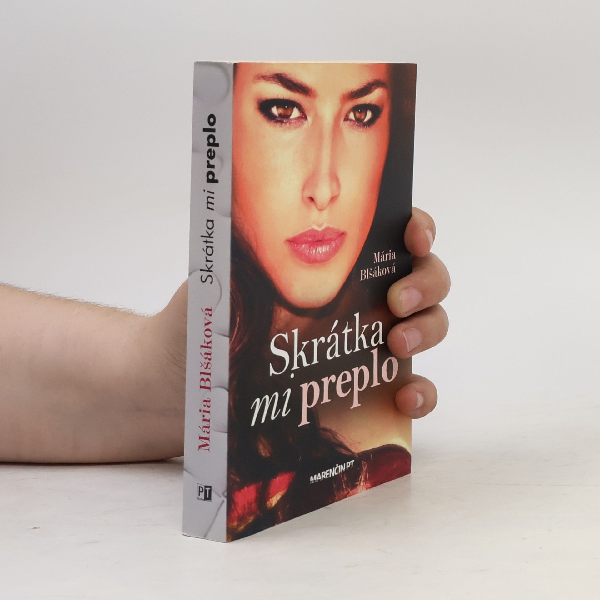 Mária Blšáková Skrátka mi preplo