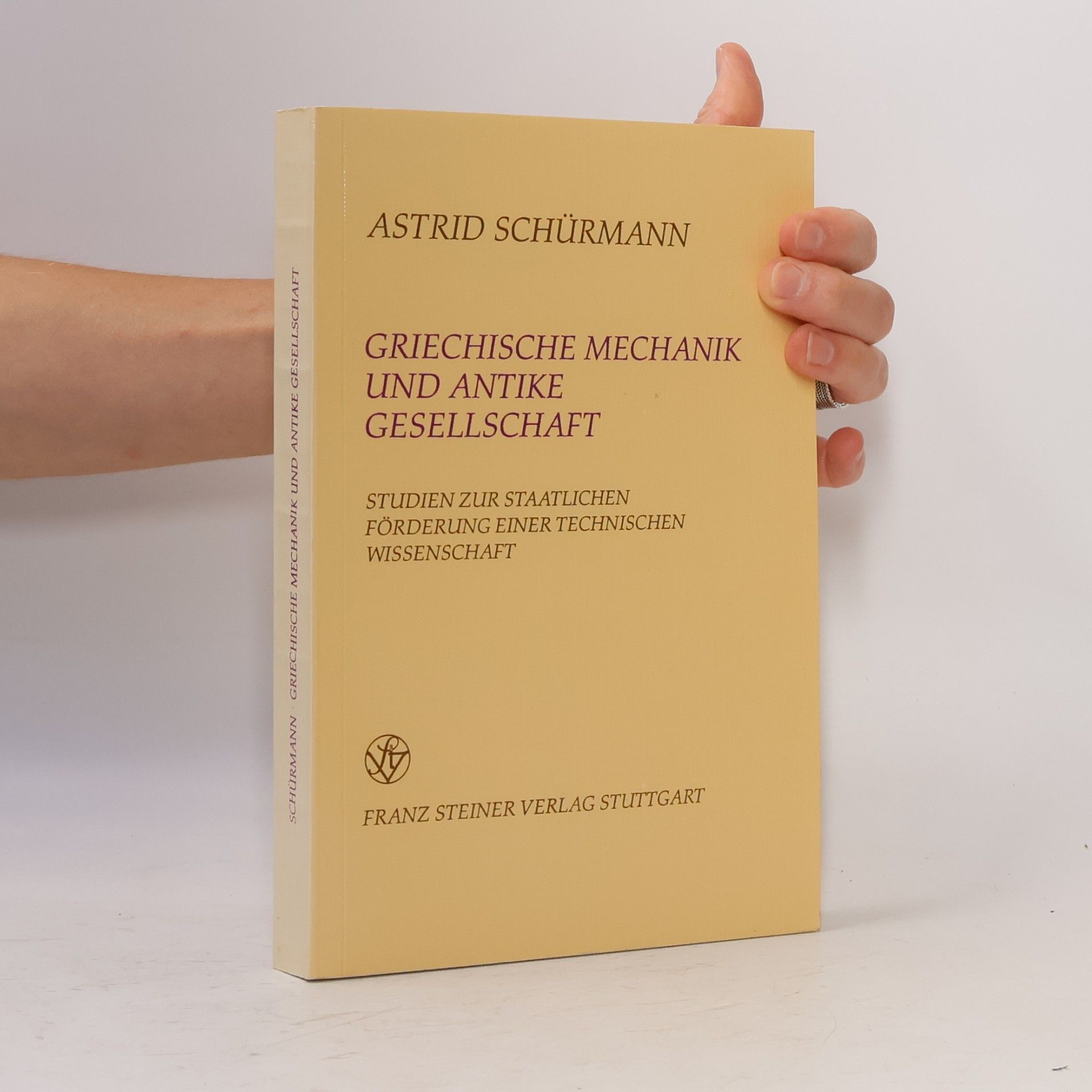 Griechische Mechanik und antike Gesellschaft