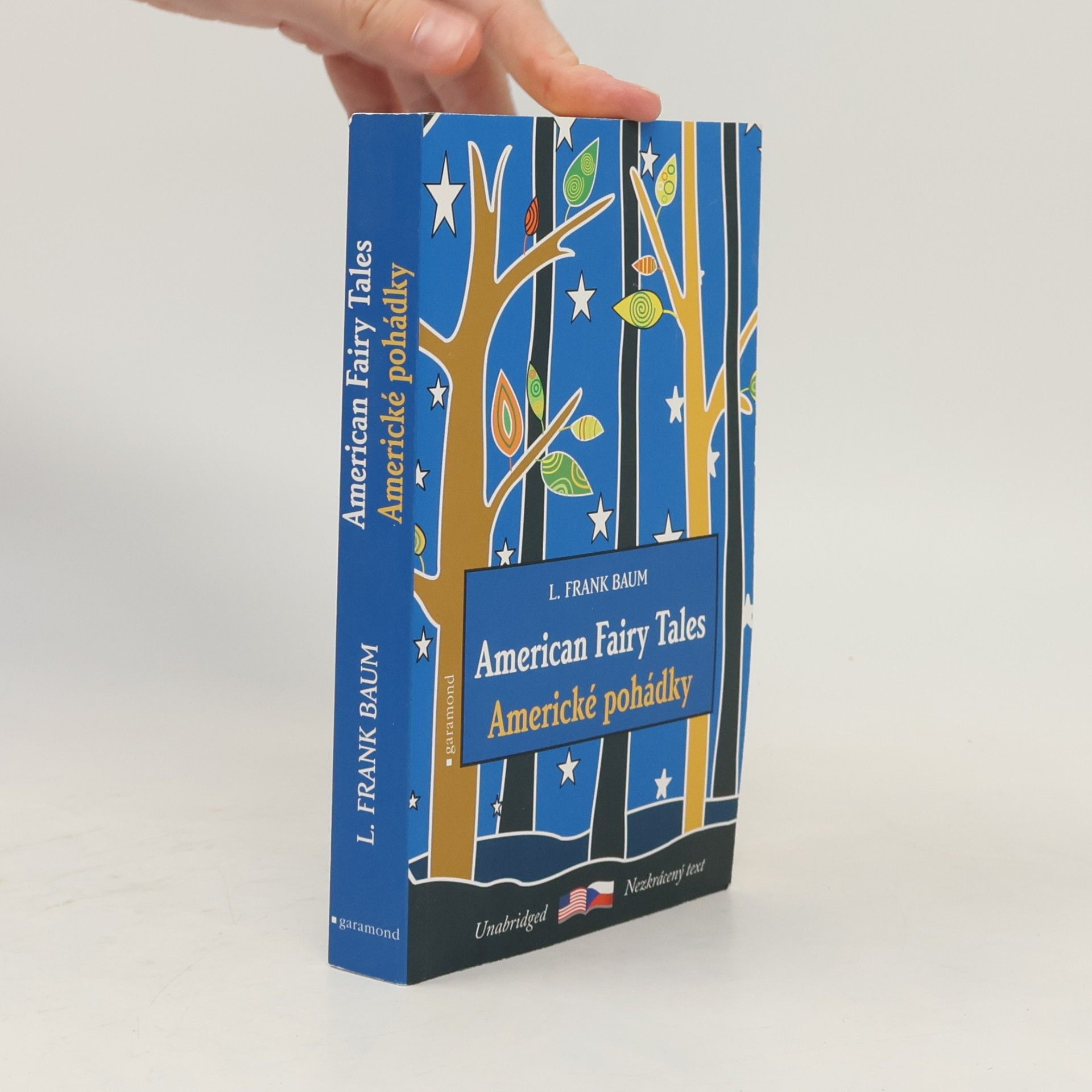 Lyman Frank Baum American fairy tales. Americké pohádky