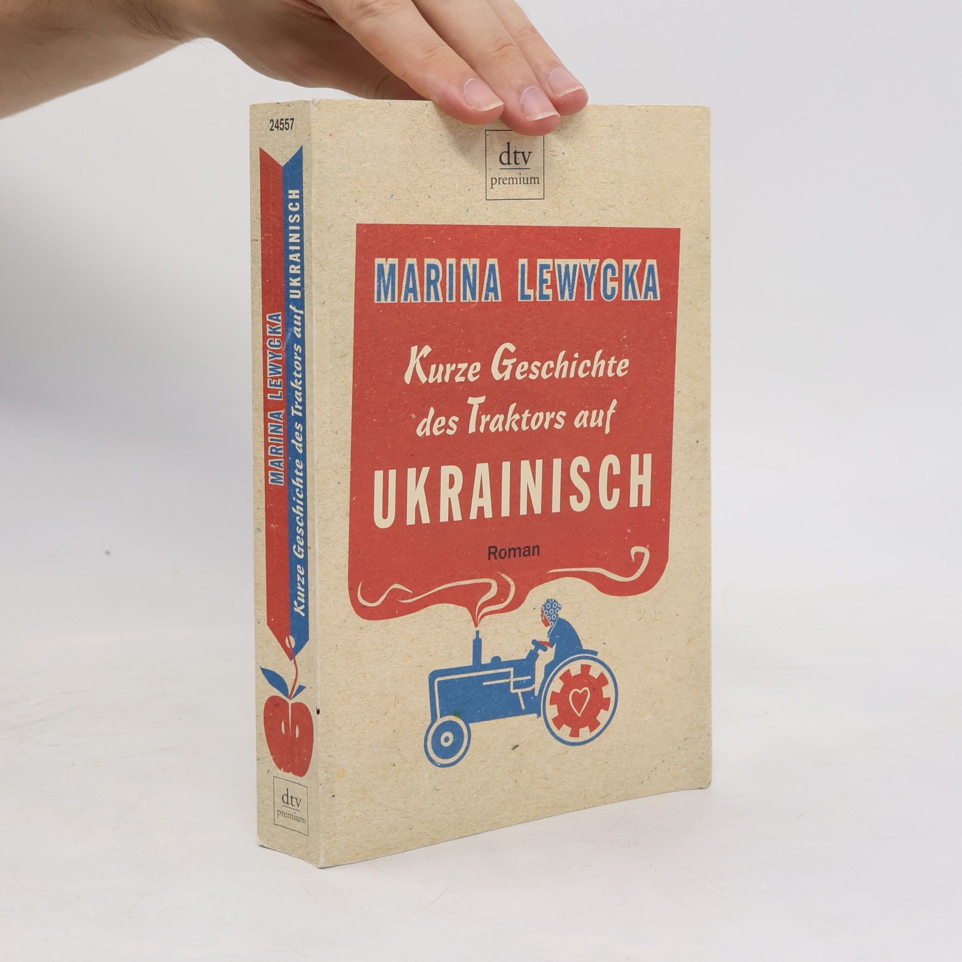 Marina Lewycka Kurze Geschichte des Traktors auf Ukrainisch