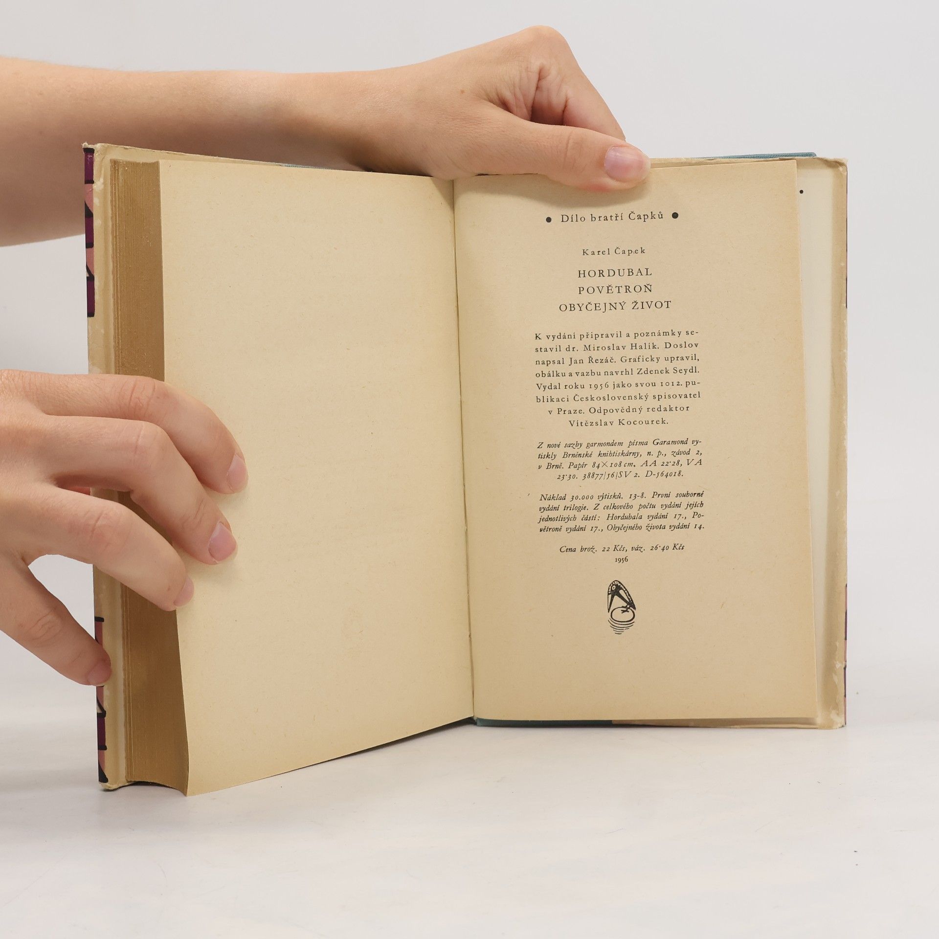 Karel Čapek Dílo bratří Čapků. Hordubal. Povětroň. Obyčejný život