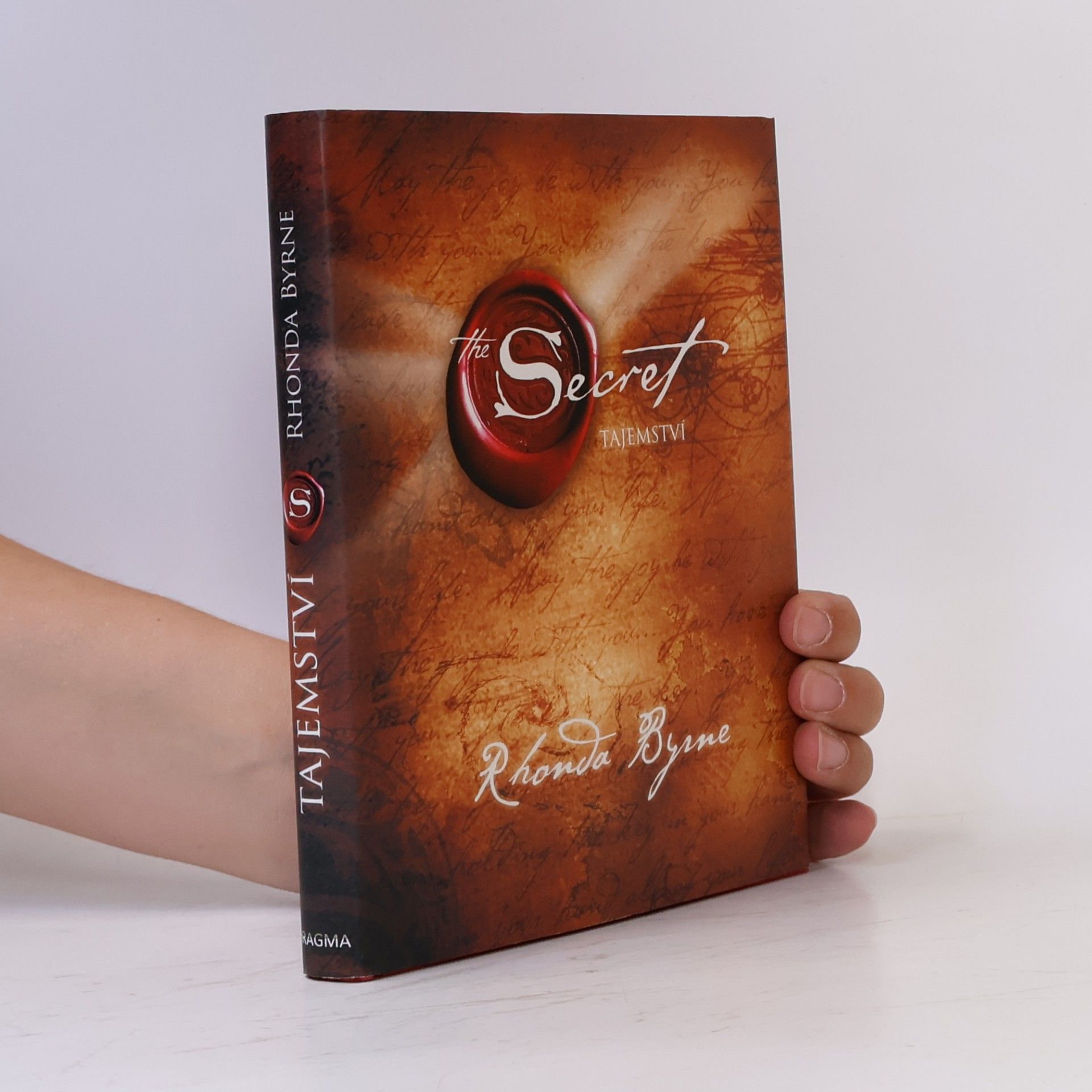 Rhonda Byrne The Secret. Tajemství