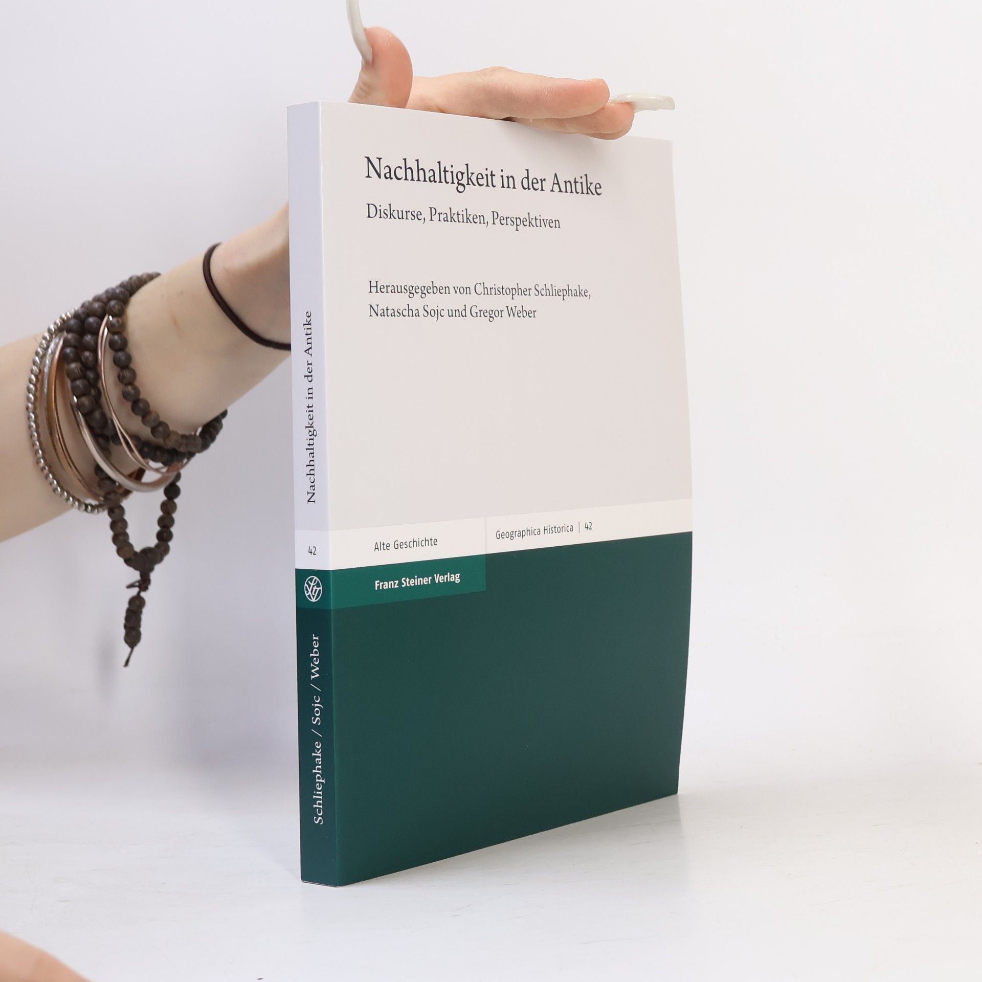Natascha Sojc Geographica Historica - 42: Nachhaltigkeit in der Antike