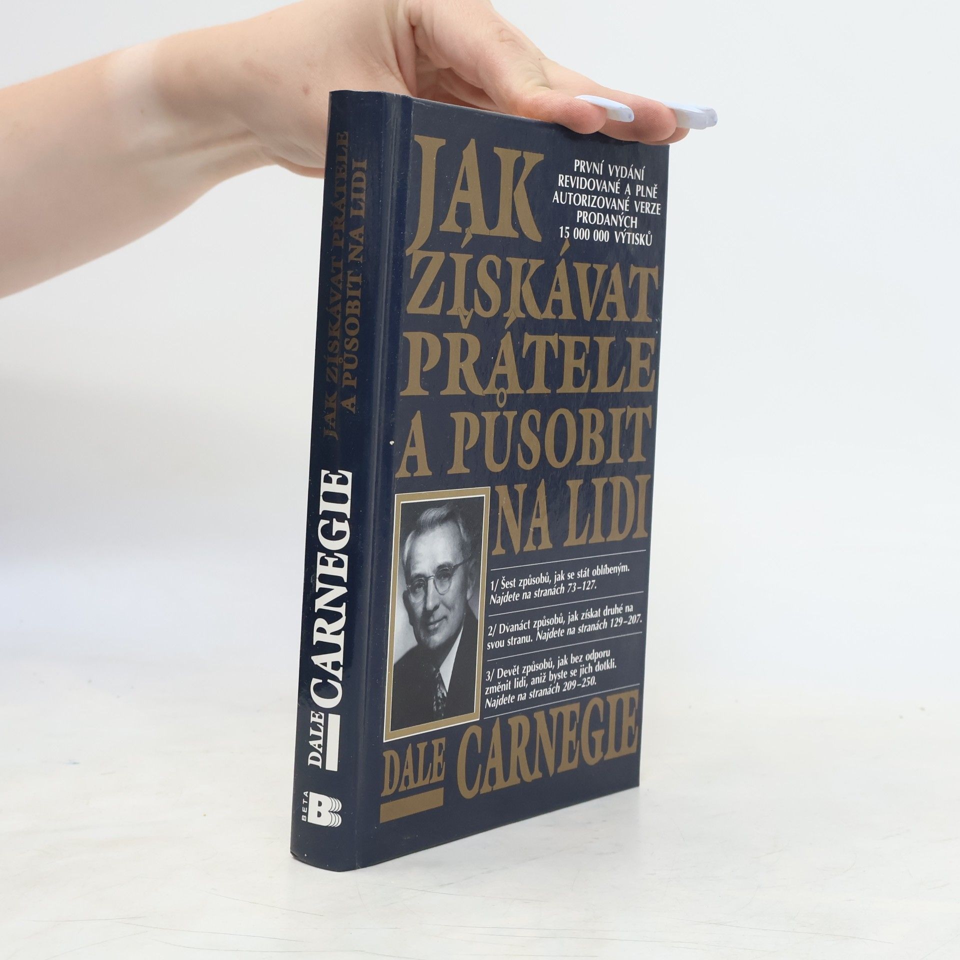 Dale Carnegie Jak získávat přátele a působit na lidi