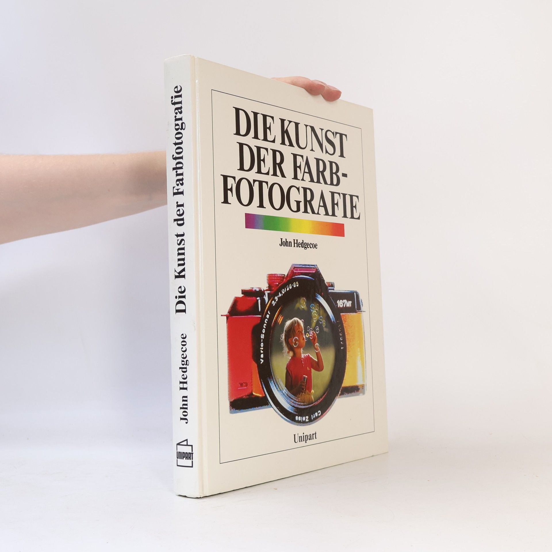 John Hedgecoe Die Kunst der Farbfotografie