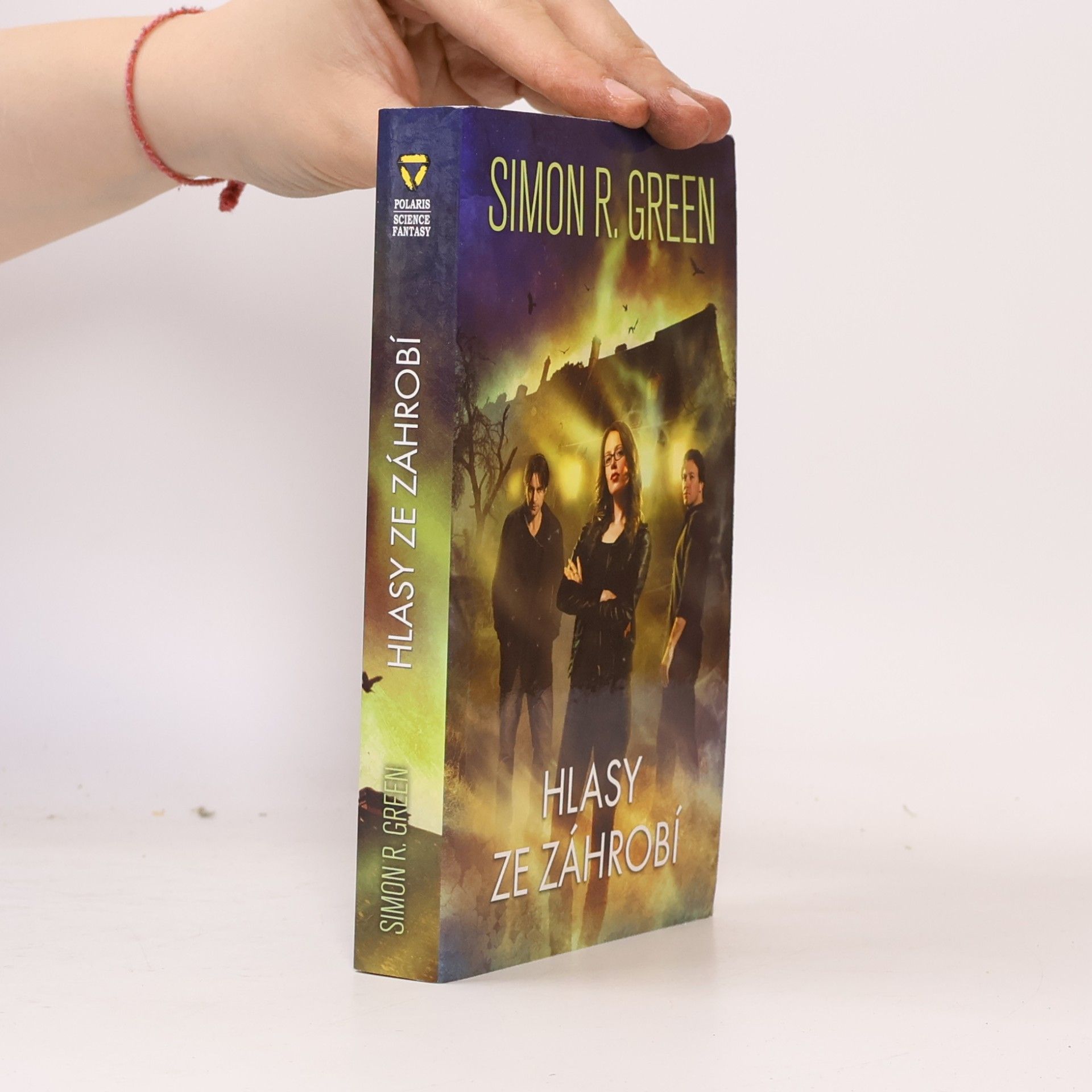 Simon Richard Green Hlasy ze záhrobí