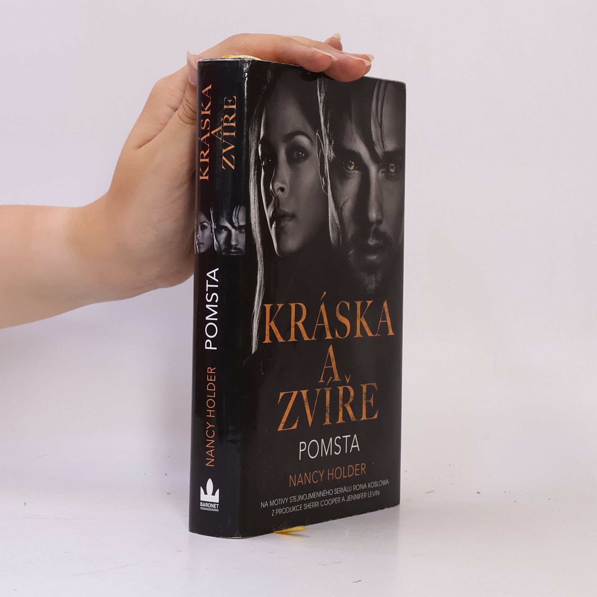 Nancy Holder Kráska a zvíře. Pomsta