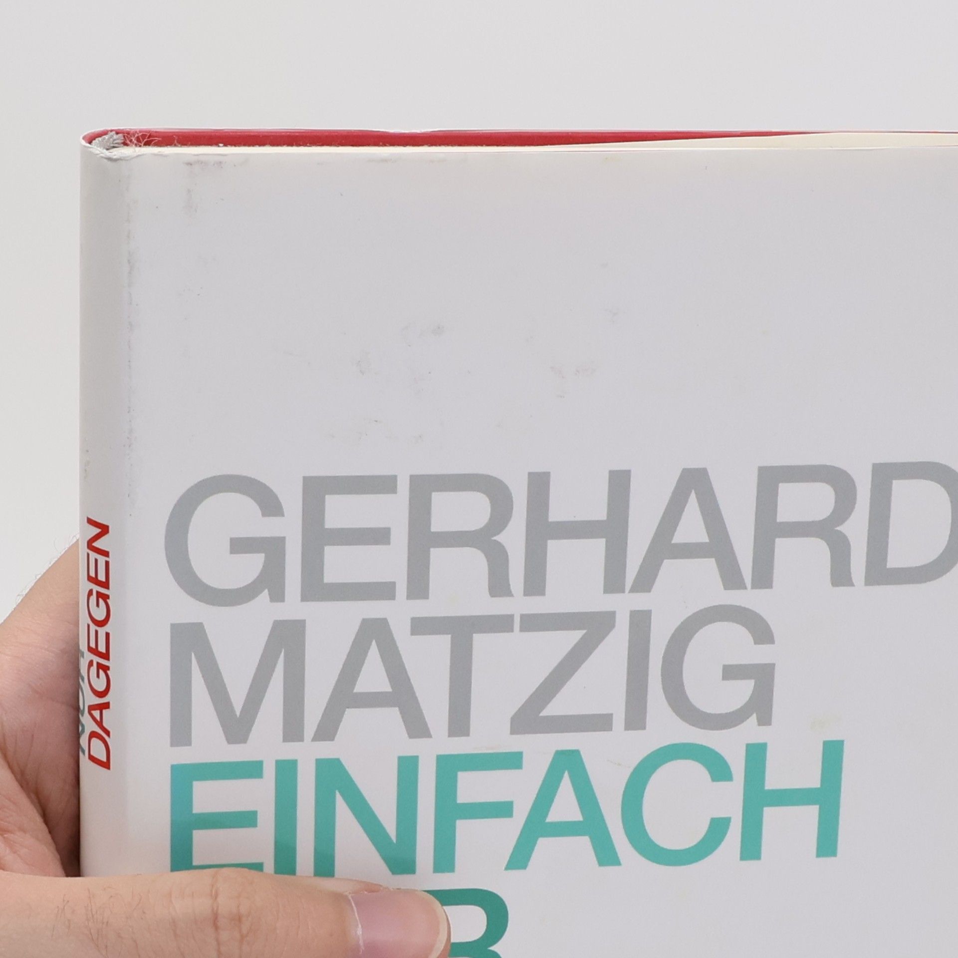 Gerhard Matzig Einfach nur dagegen