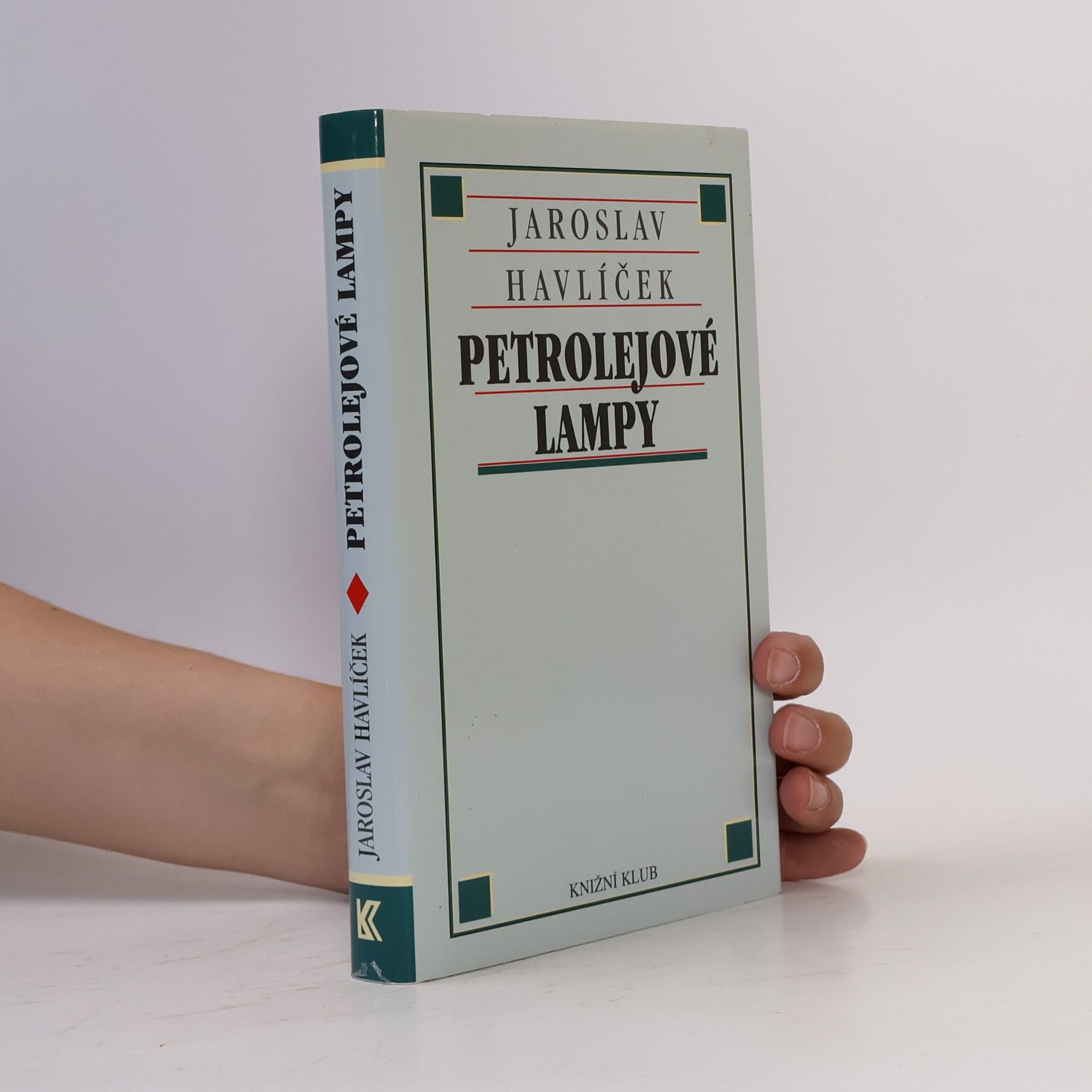 Jaroslav Havlíček Petrolejové lampy