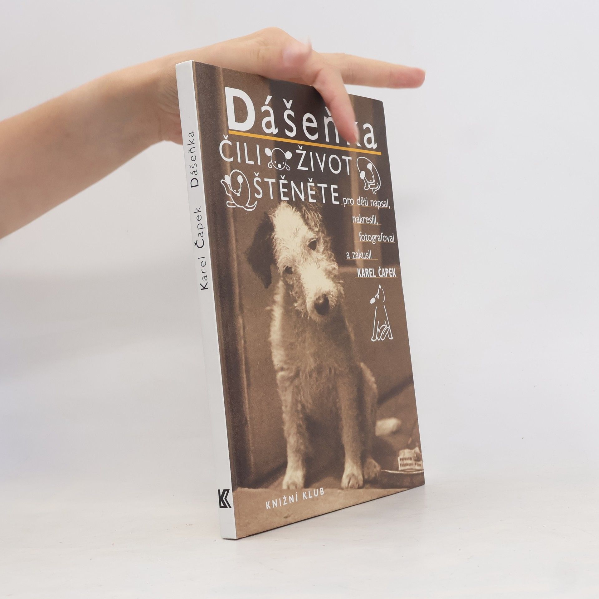 Karel Čapek Dášeňka, čili, Život štěněte