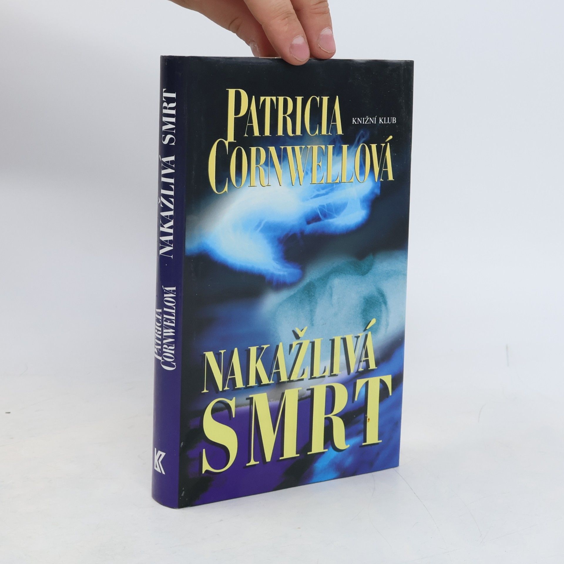 Patricia Cornwell Nakažlivá smrt