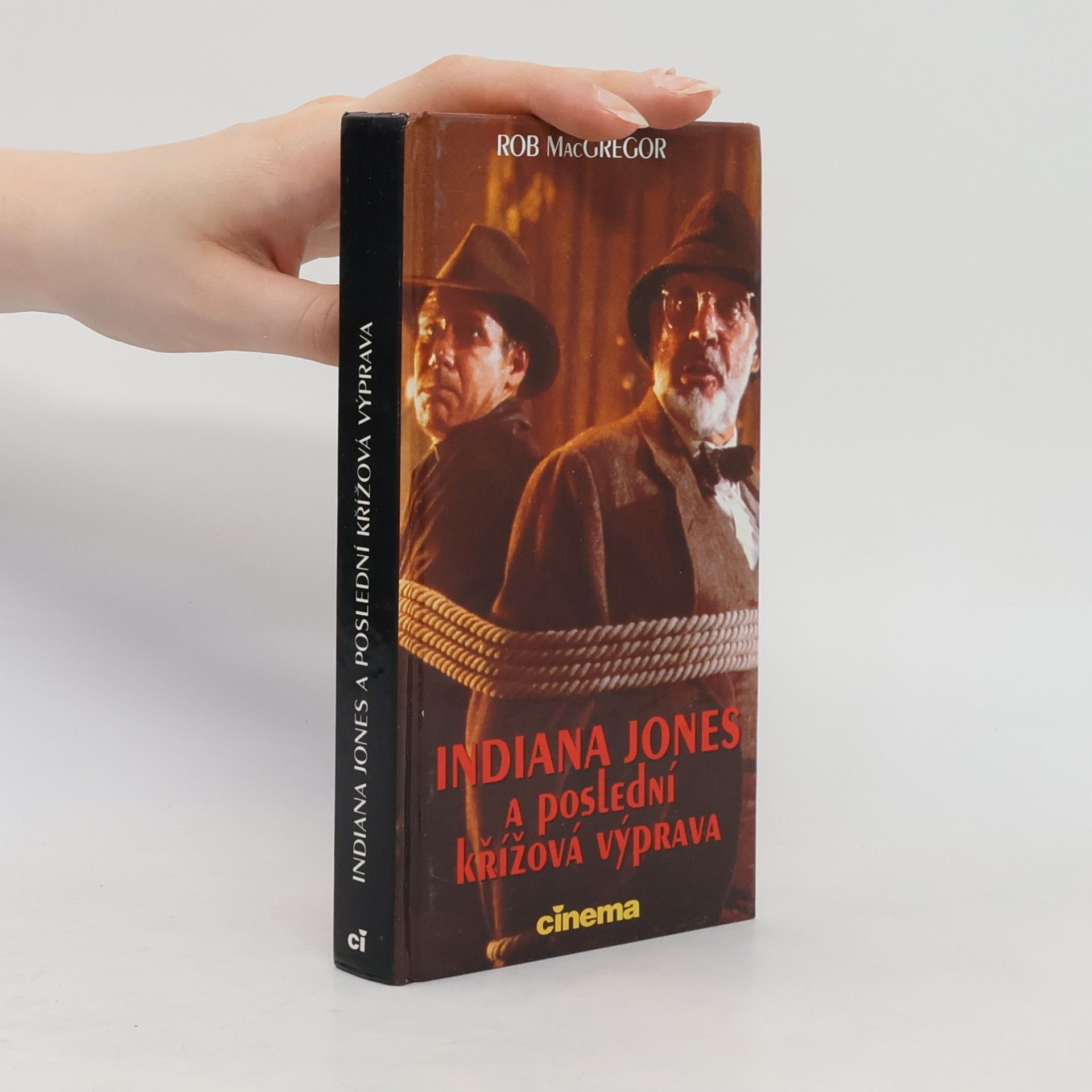 Rob Mac Gregor Indiana Jones a poslední křížová výprava