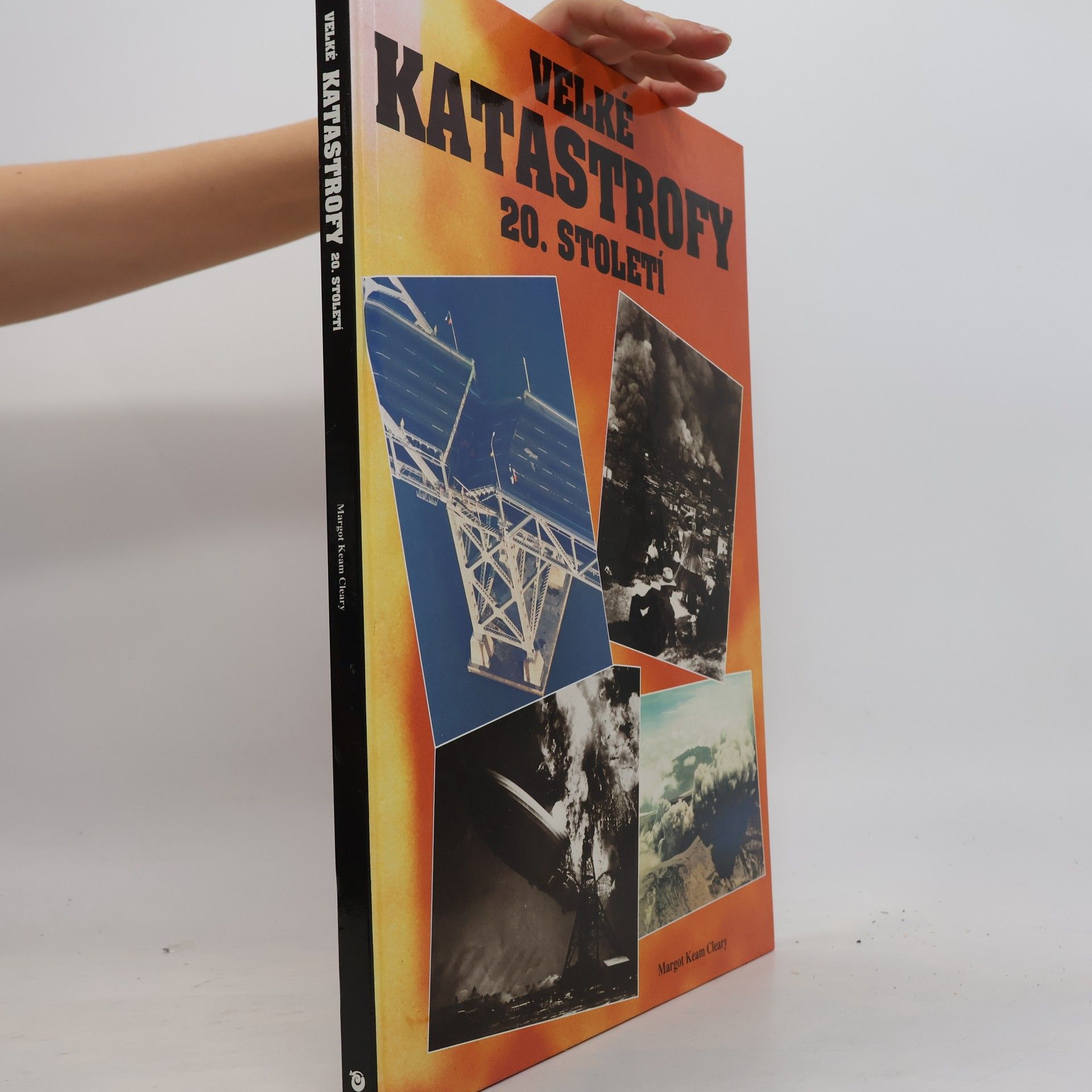 Margot Keam Cleary Velké katastrofy 20. století