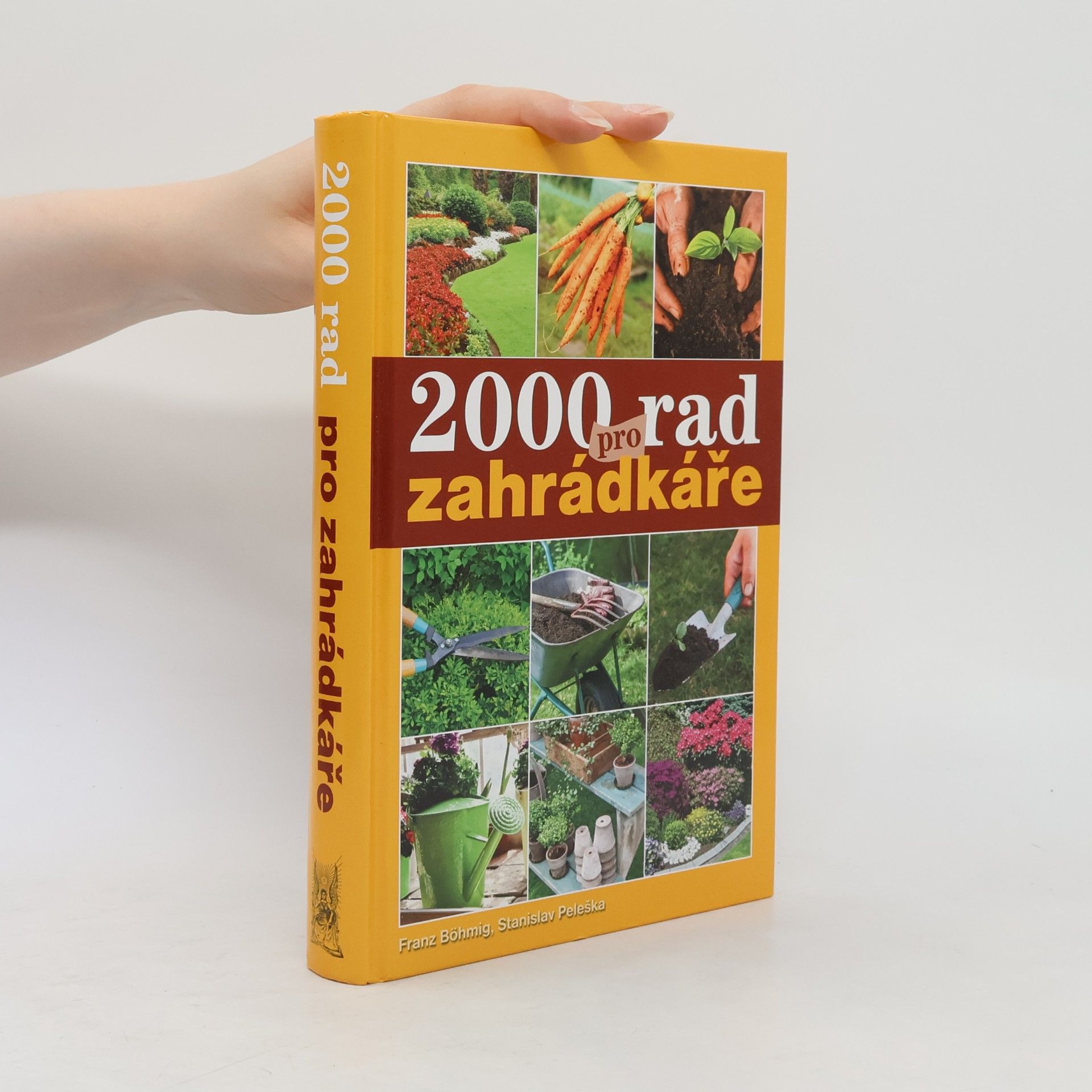 Franz Böhmig 2000 rad pro zahrádkáře