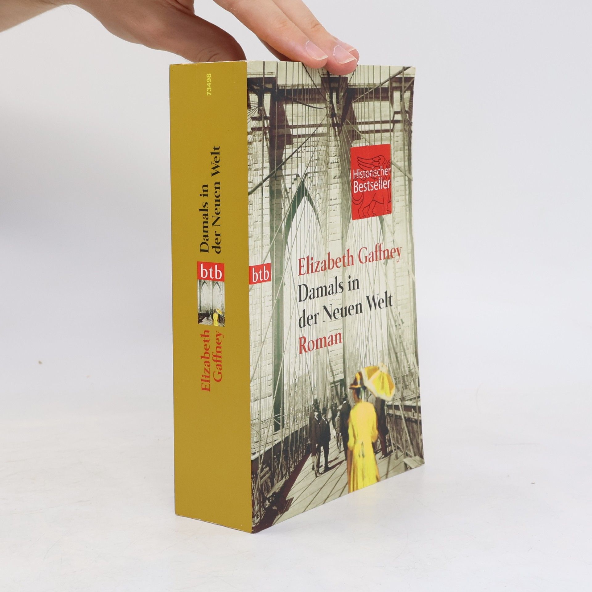 Elizabeth Gaffney Damals in der Neuen Welt