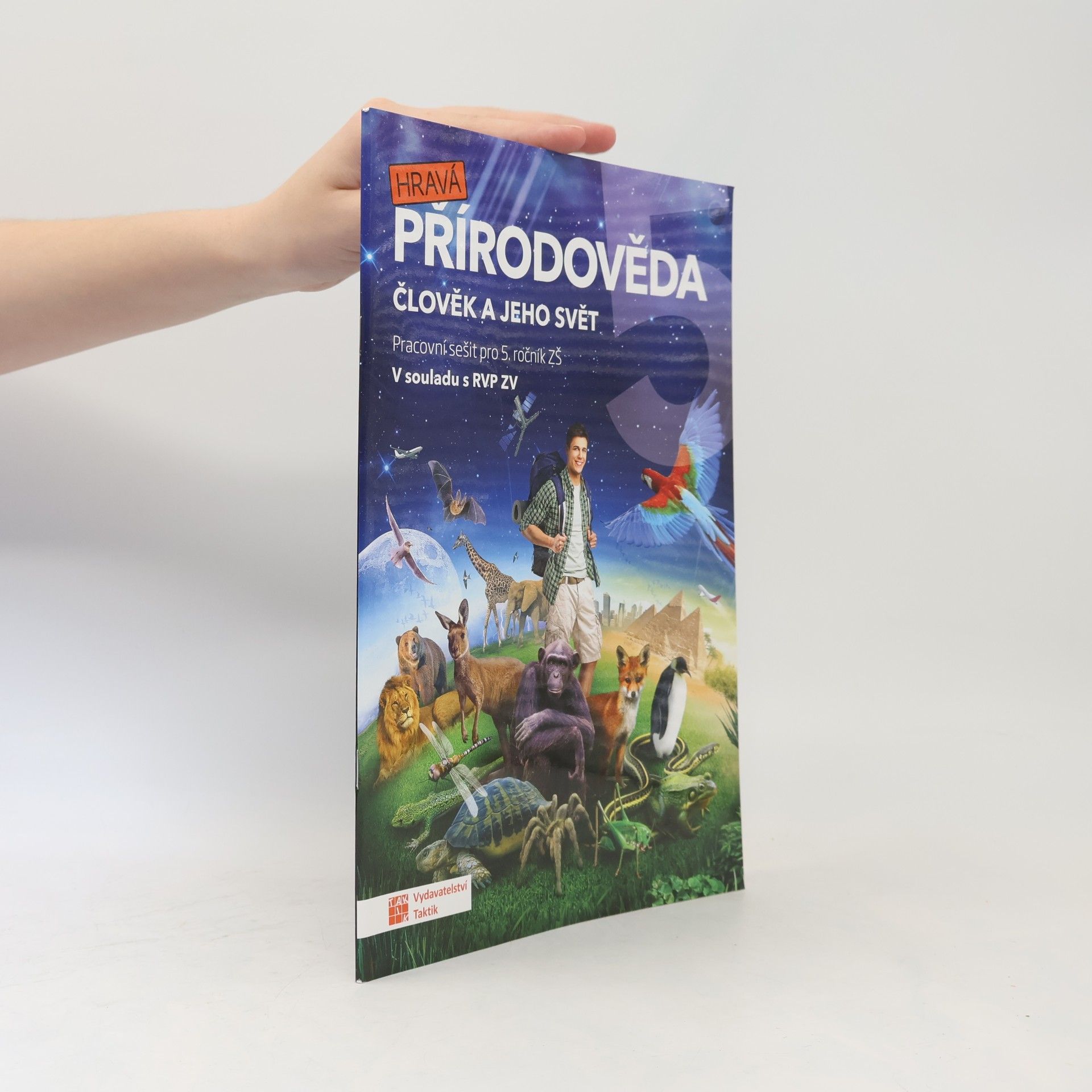 TAKTIK Hravá přírodověda 5 - pracovní sešit