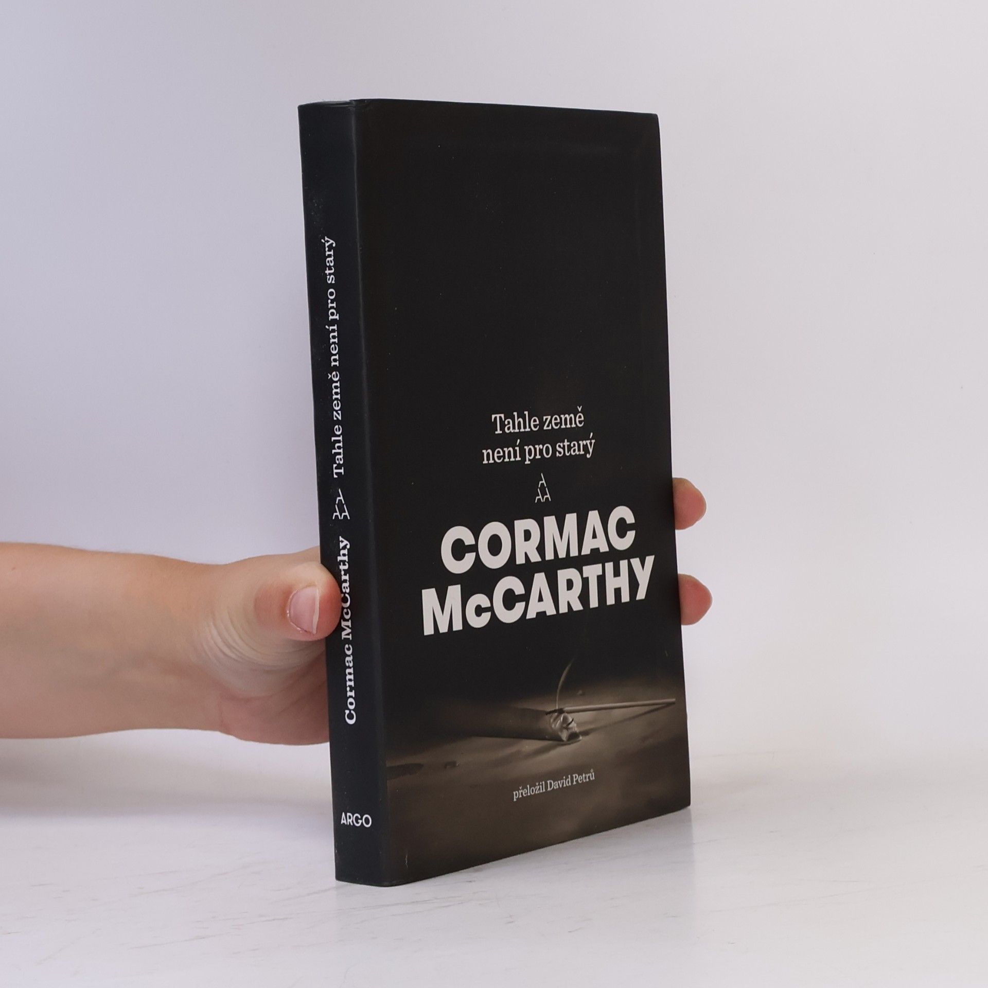 Cormac McCarthy Tahle země není pro starý