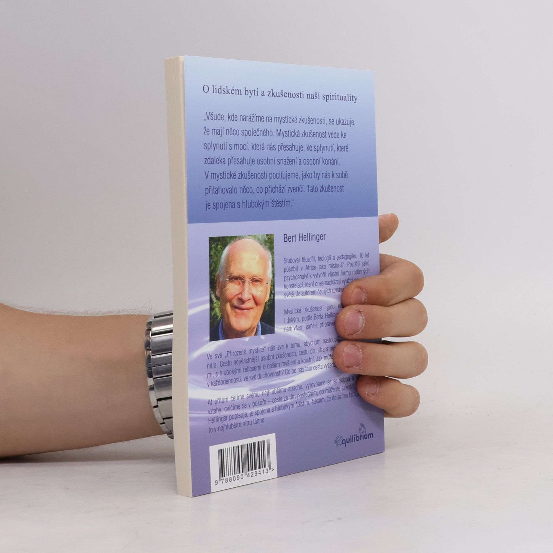 Bert Hellinger Přirozená mystika: Cesty spirituální zkušenosti