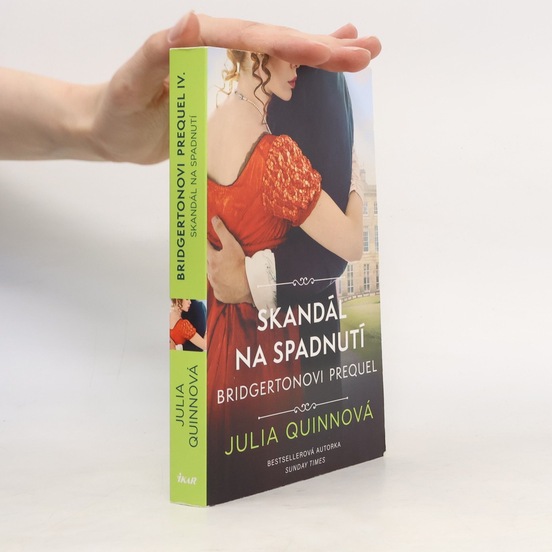 Julia Quinn Skandál na spadnutí