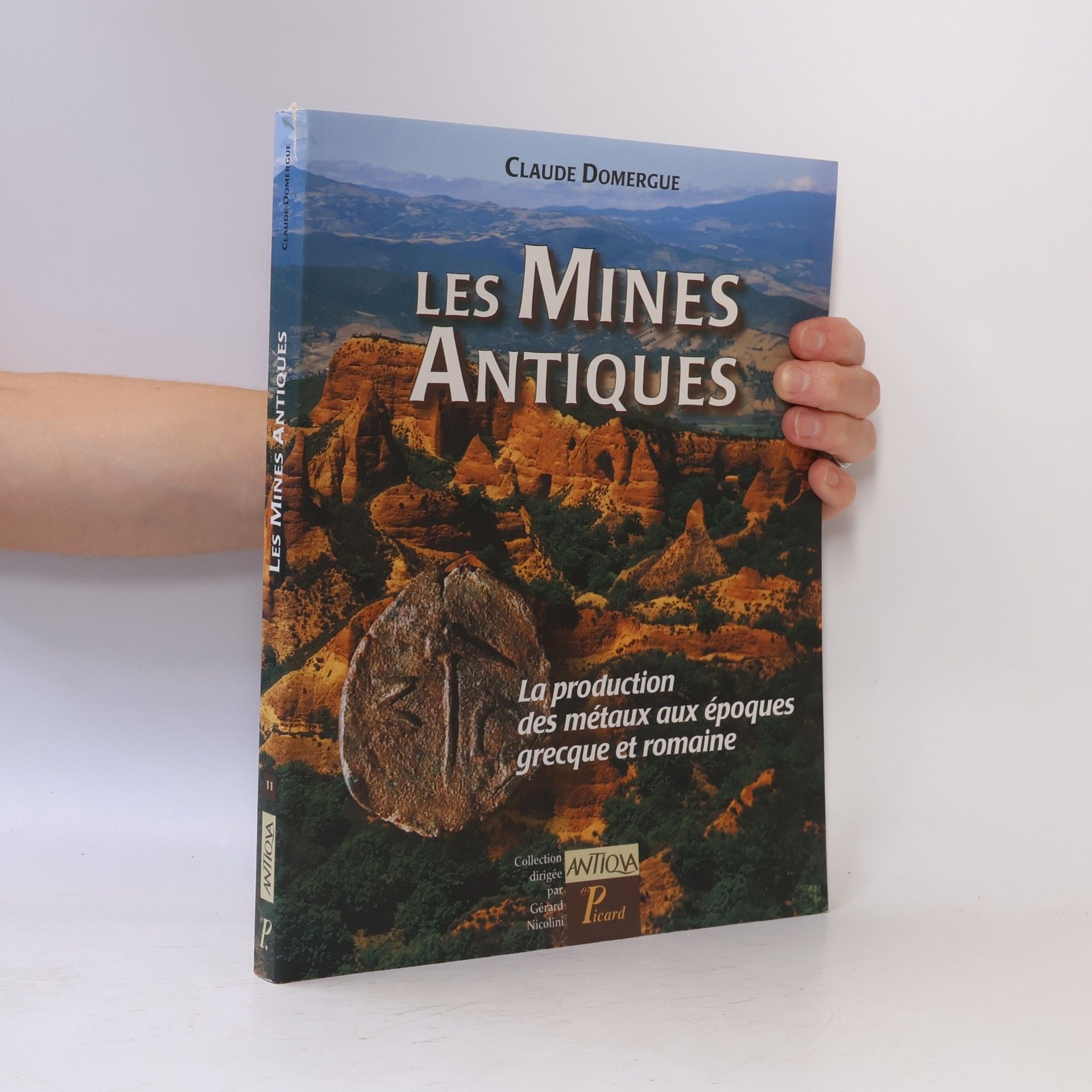 Claude Domergue Les mines antiques