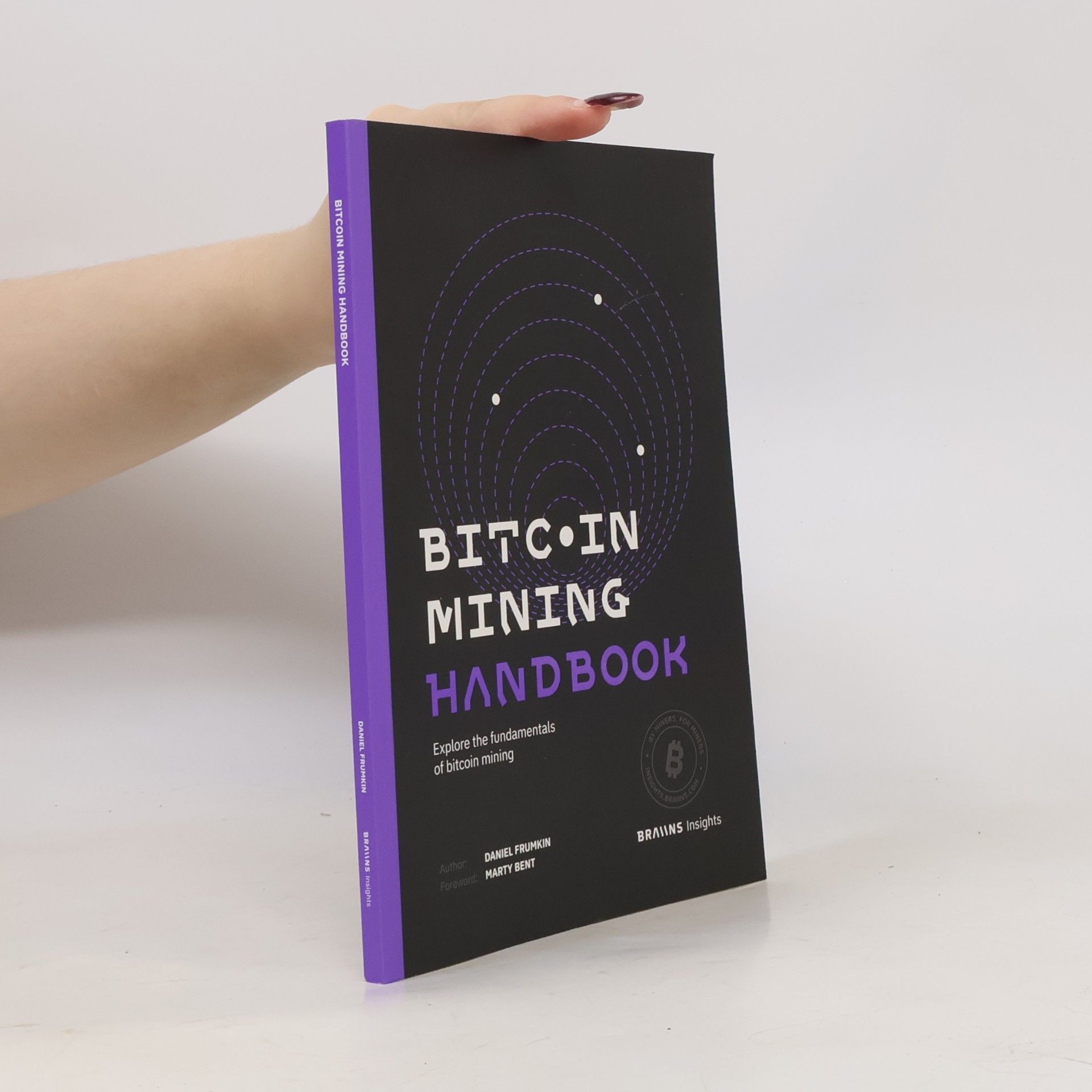 Kolektiv autorů Bitcoin mining handbook