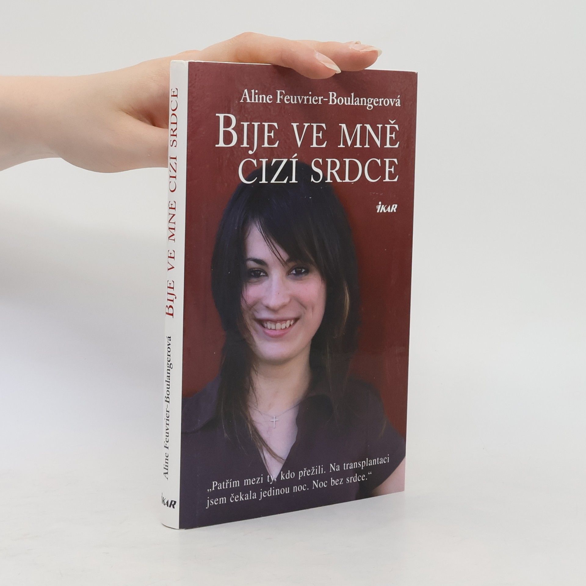 Aline Feuvrier Boulanger Bije ve mně cizí srdce