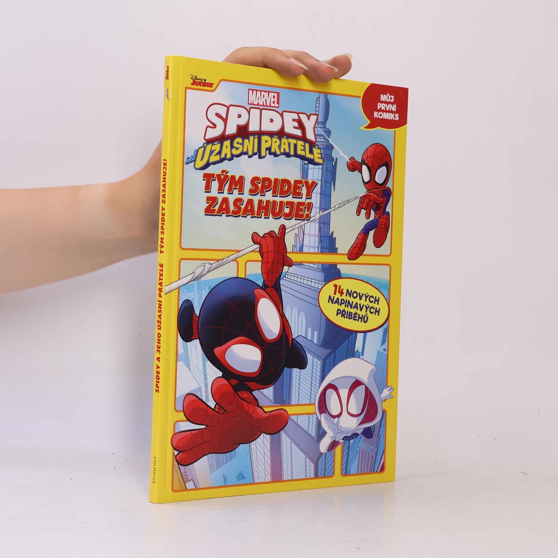 Autorenkollektiv Spidey a jeho úžasní přátelé. Tým Spidey zasahuje!