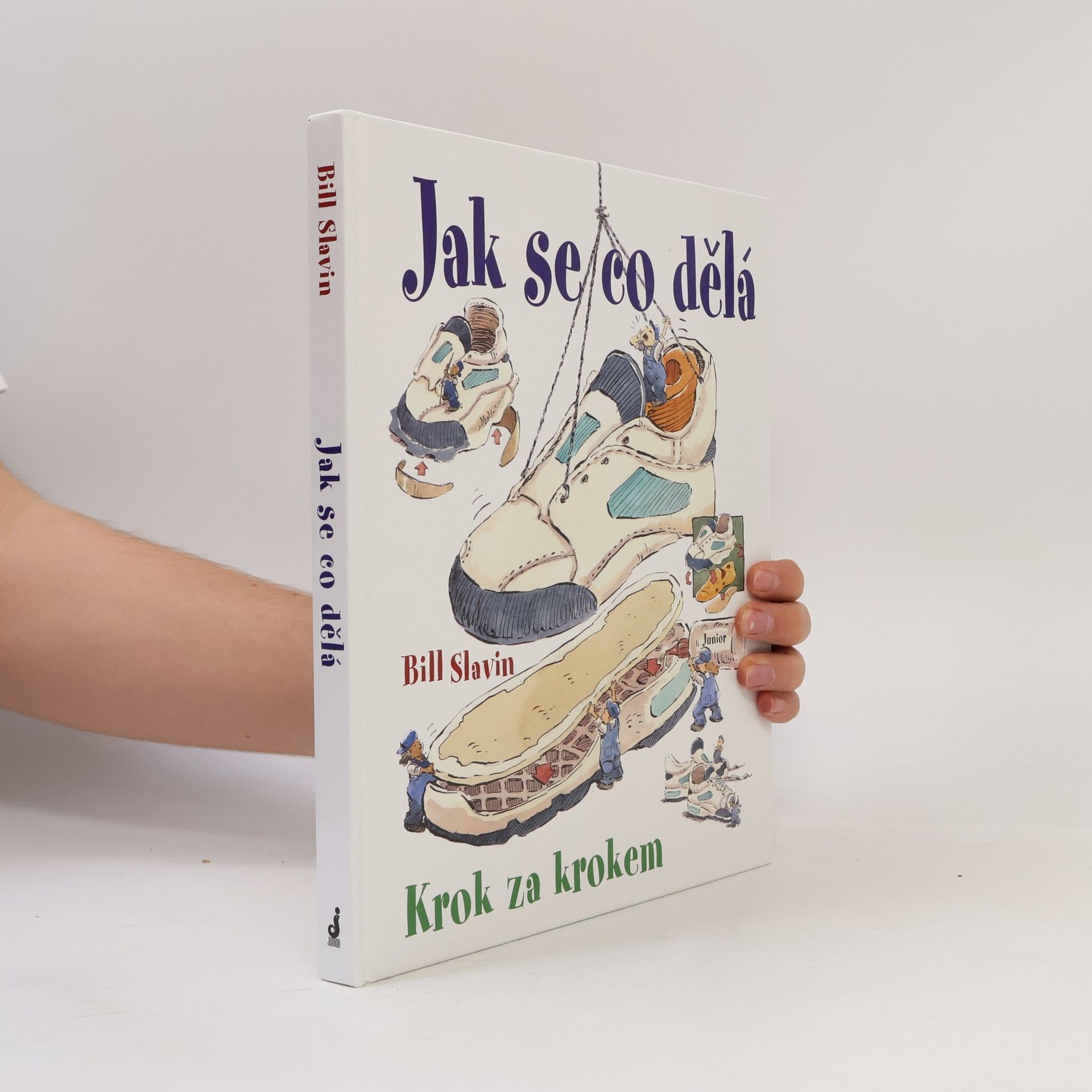 Bill Slavin Jak se co dělá
