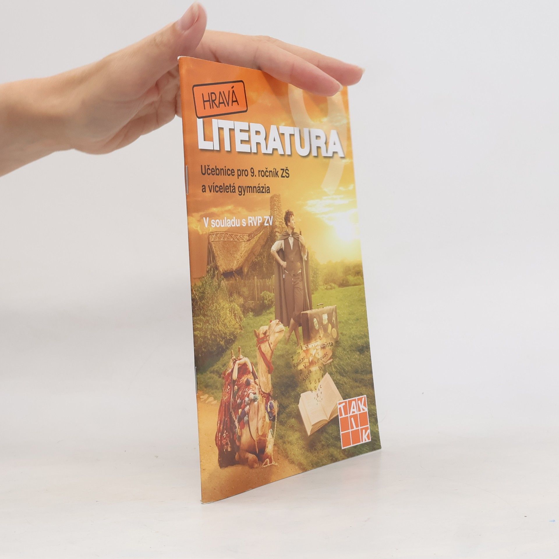 Hravá literatura 9. Učebnice pro 9. ročník ZŠ a víceletá gymnázia